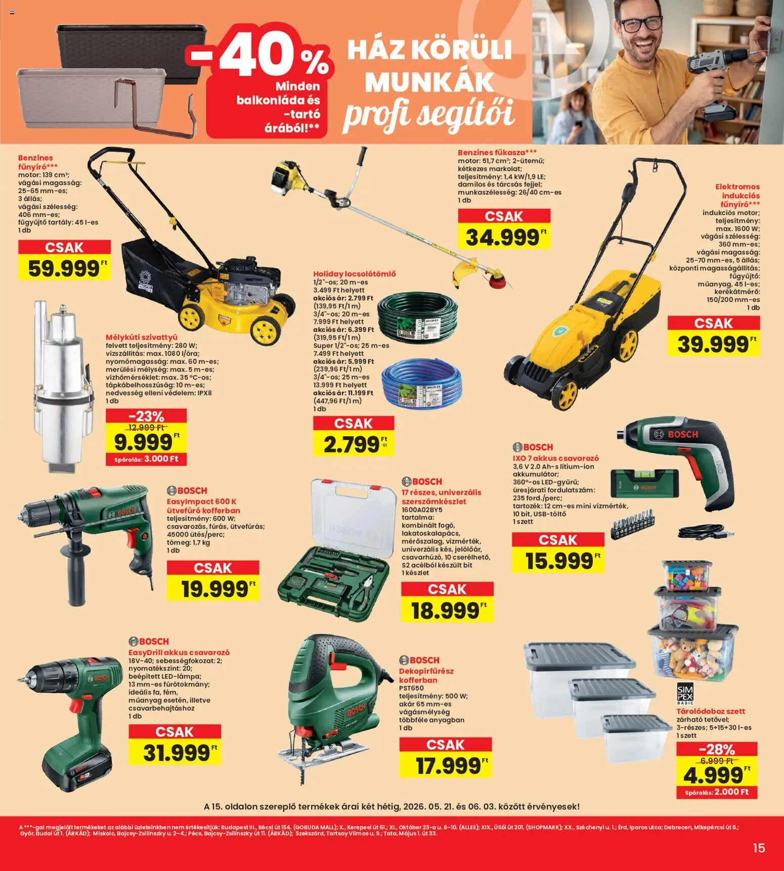 Interspar akciós ujság - amely érvényes a következő dátumtól: 21.05.2026 | Oldal: 15 | Termékek: Ütvefúró, Tárolódoboz, Fűnyíró, Balkonláda