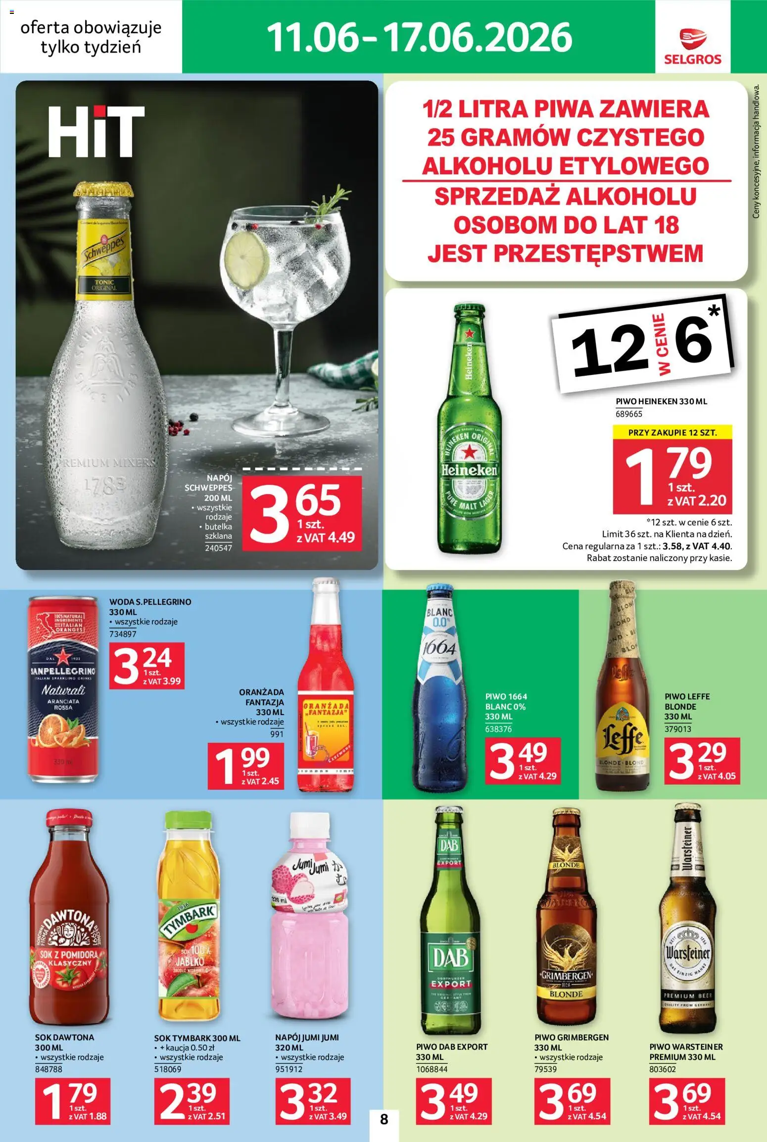 Selgros cash&carry gazetka - Jeszcze więcej super promocji od 11.06.2026 | Strona: 8 | Produkty: Piwo grimbergen, Sok, Piwo, Heineken