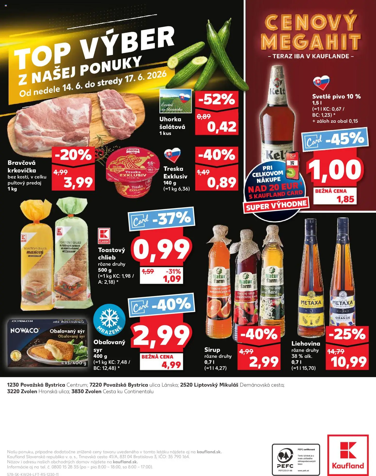 Nové Kaufland akcie – leták je platný od 11.06.2026 | Strana: 78 | Produkty: Syr, Chlieb, Metaxa, Bravčová krkovička
