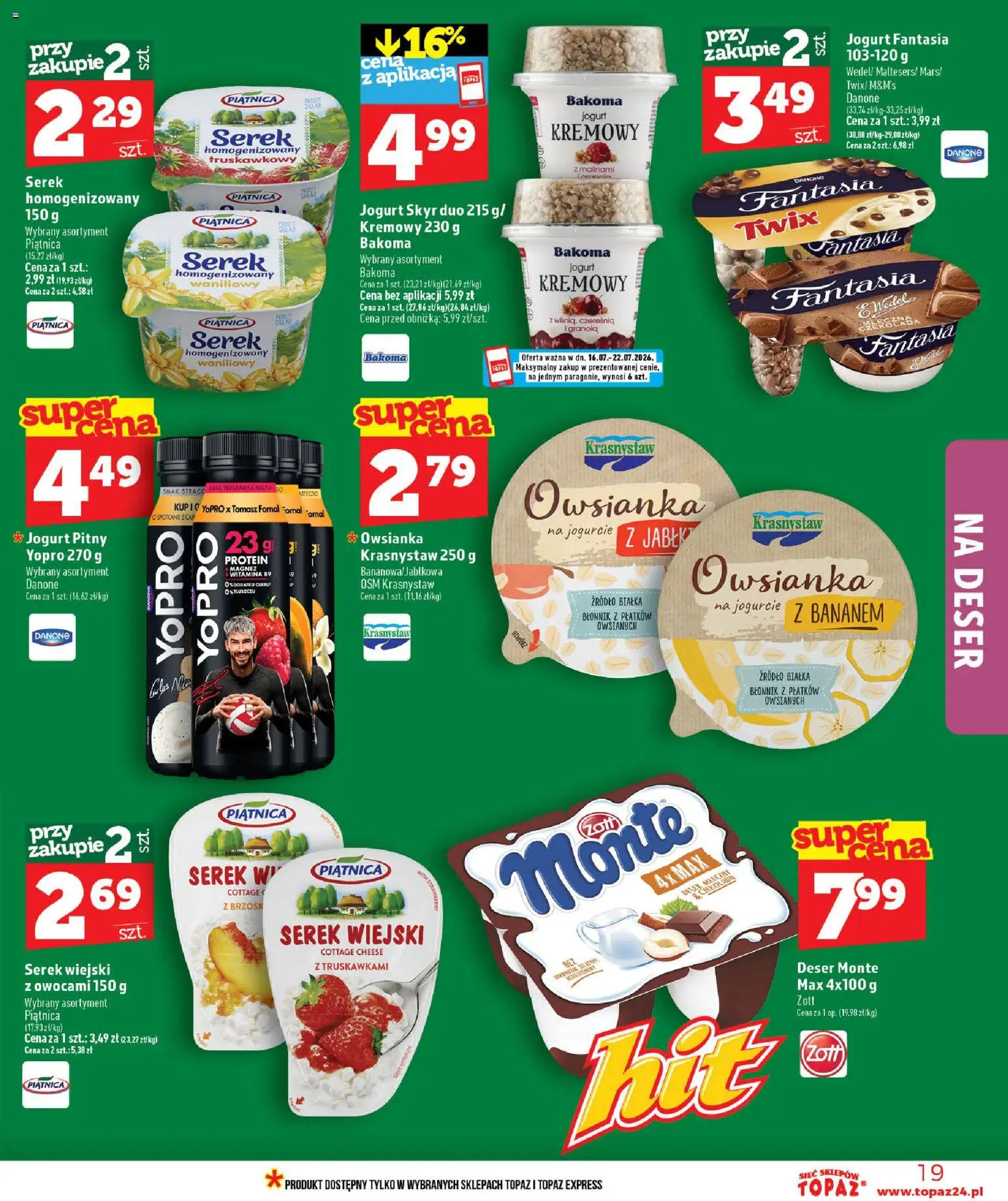 Topaz gazetka od 16.07.2026 | Strona: 19 | Produkty: Granola, Jogurt pitny, Piątnica, Jogurt