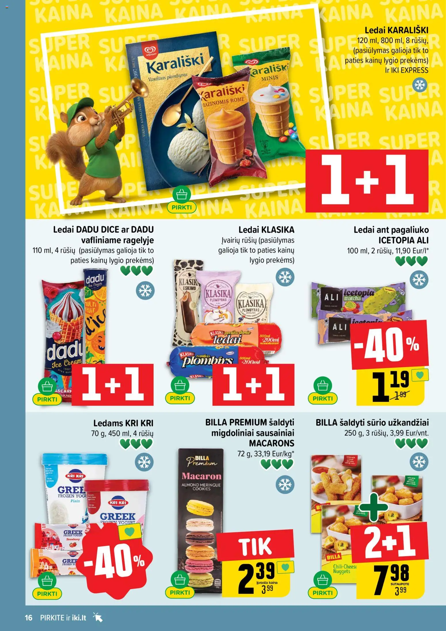 IKI akcijos nuo 2026.07.06 | Puslapis: 16 | Prekių: Sausainiai, Ledai, Plombyras