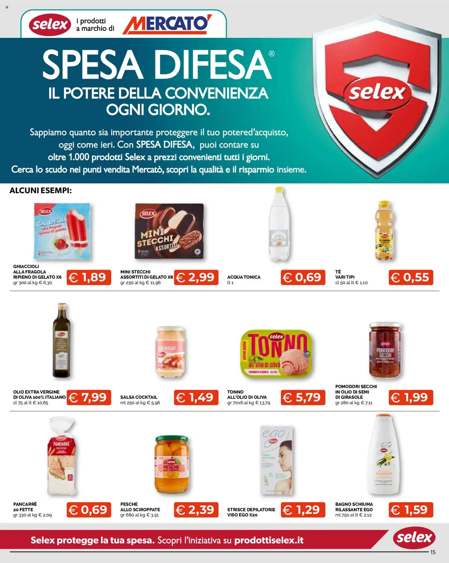 Volantino Mercatò del 29/06/2026 | Pagina: 15 | Prodotti: Gelato, Acqua, Olio, Olio di semi di girasole