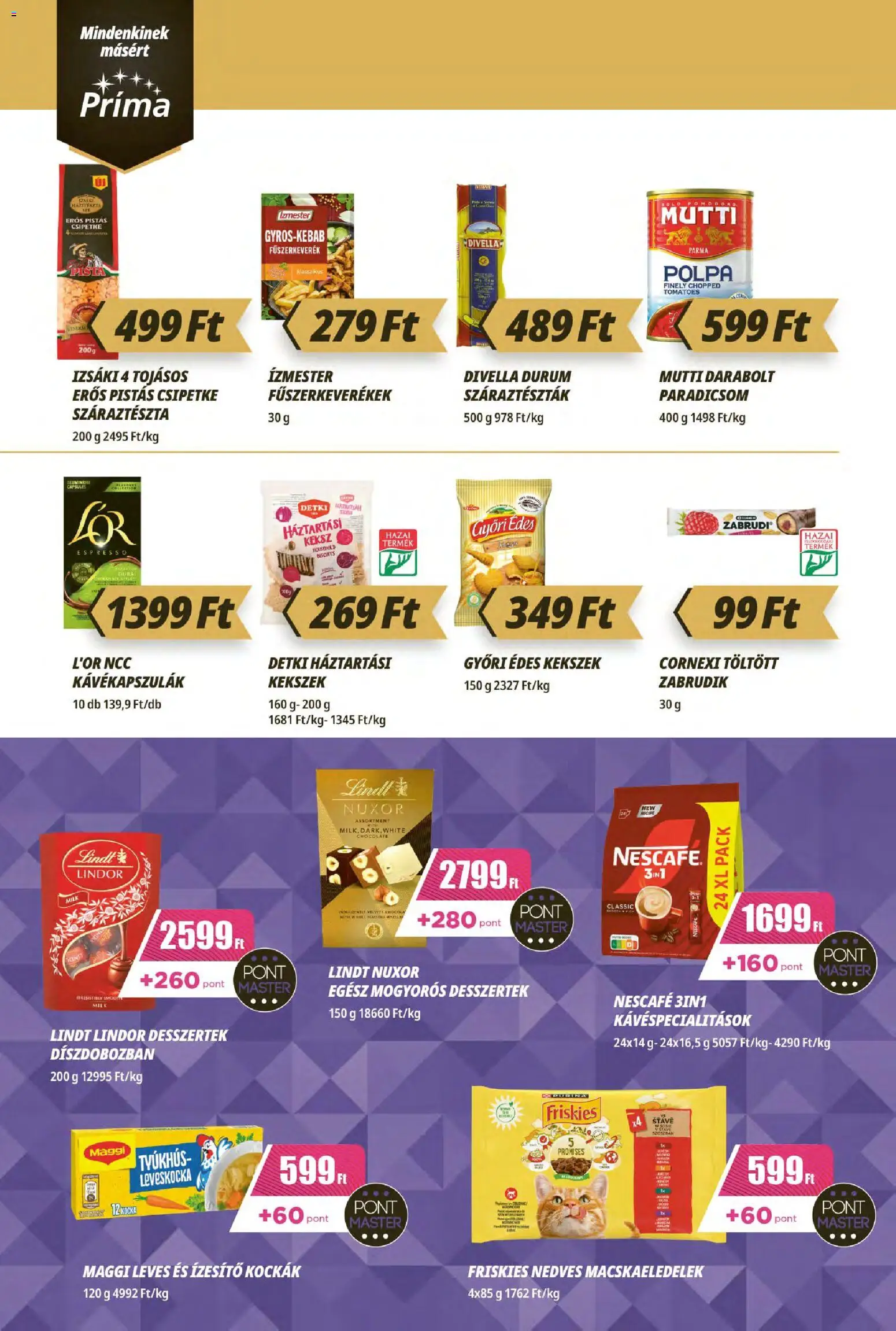 CBA Príma akciós ujság - amely érvényes a következő dátumtól: 2026.10.08. | Oldal: 6 | Termékek: Nescafé, Fűszerkeverék, Maggi, Paradicsom