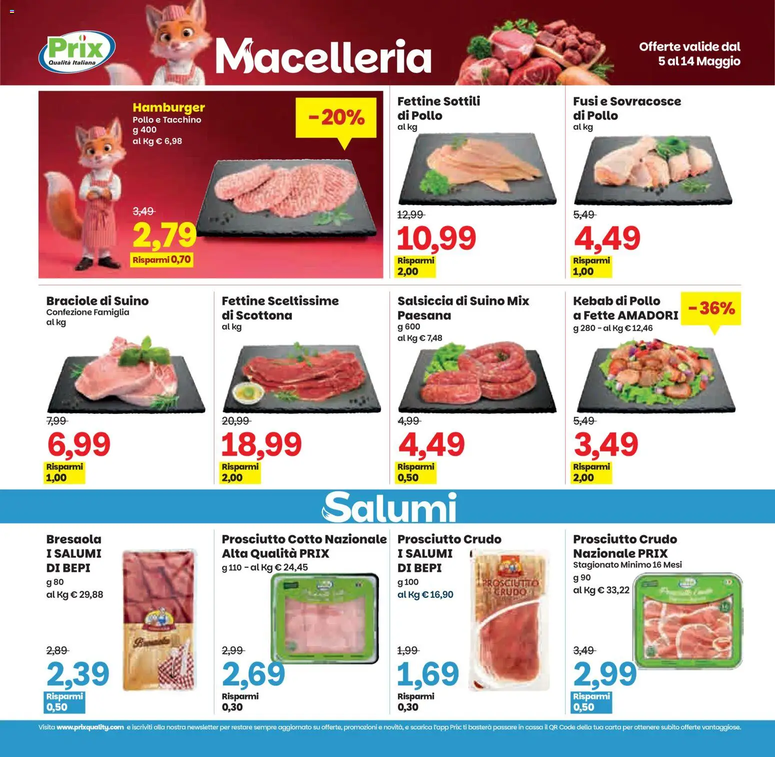 Volantino Prix del 05.05.2026 | Pagina: 10 | Prodotti: Prosciutto Cotto, Pollo, Bresaola, Salsiccia