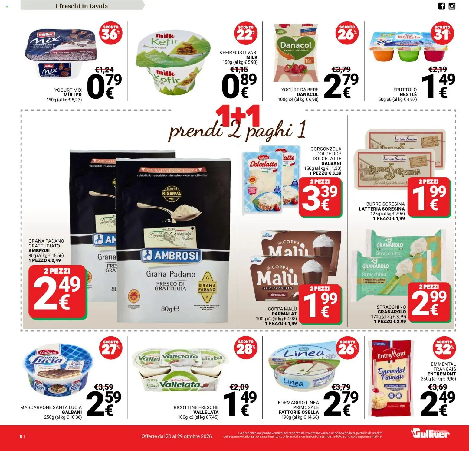 Volantino Gulliver del 20/10/2026 | Pagina: 8 | Prodotti: Grattugia, Formaggio, Grana Padano, Mascarpone