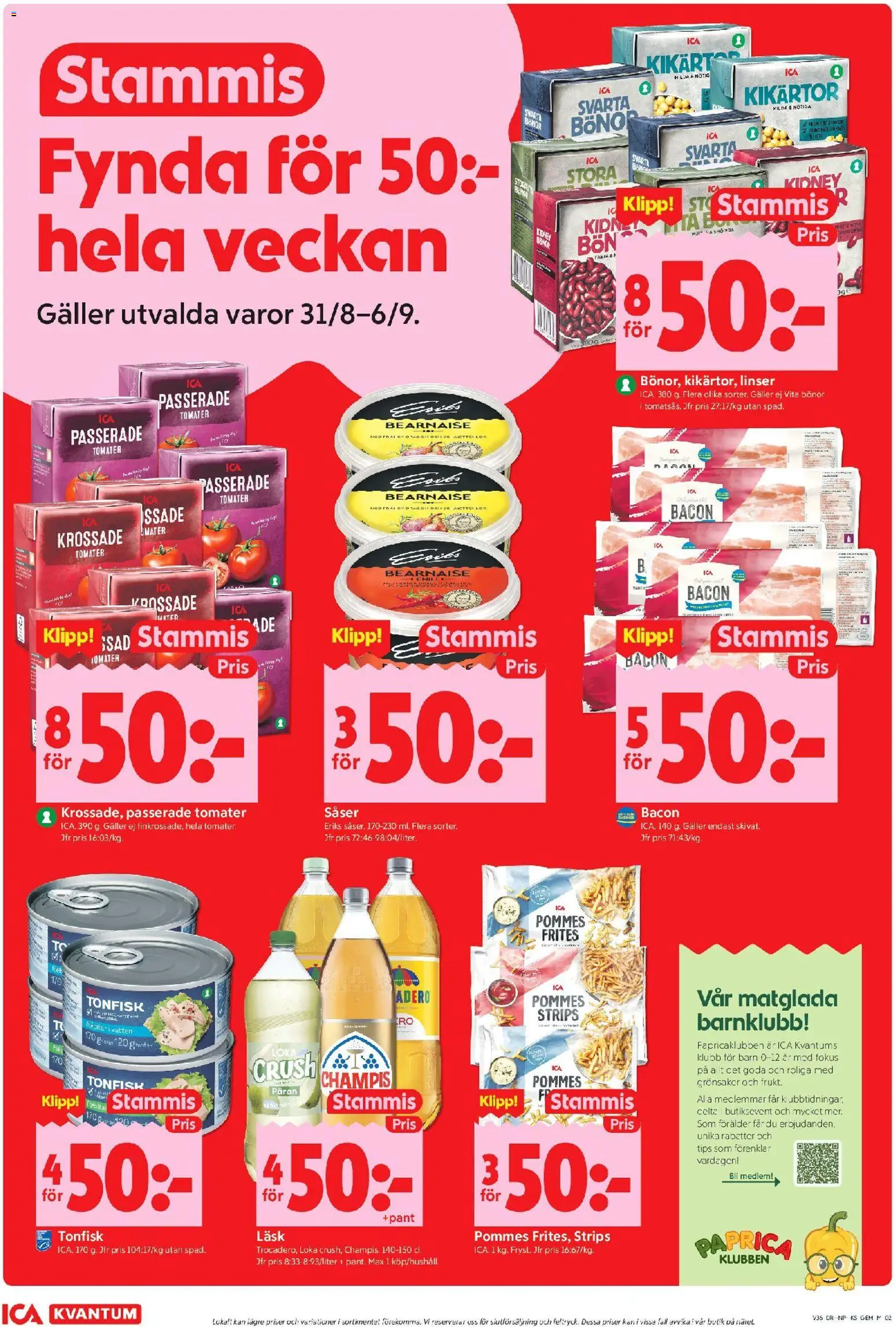 ICA Kvantum reklamblad aktuell från 31/08/2026 | Sida: 2 | Produkter: Kikärtor, Tomater, Pommes frites, Såser