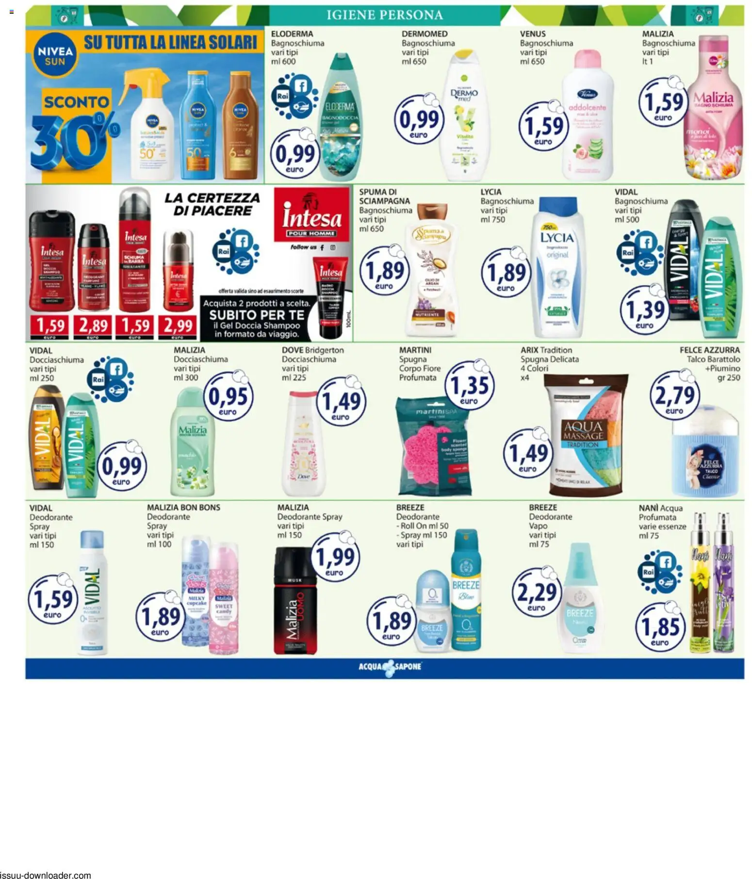 Volantino Acqua e Sapone del 10/08/2026 | Pagina: 6 | Prodotti: Bagnoschiuma, Talco, Olio, Gel doccia