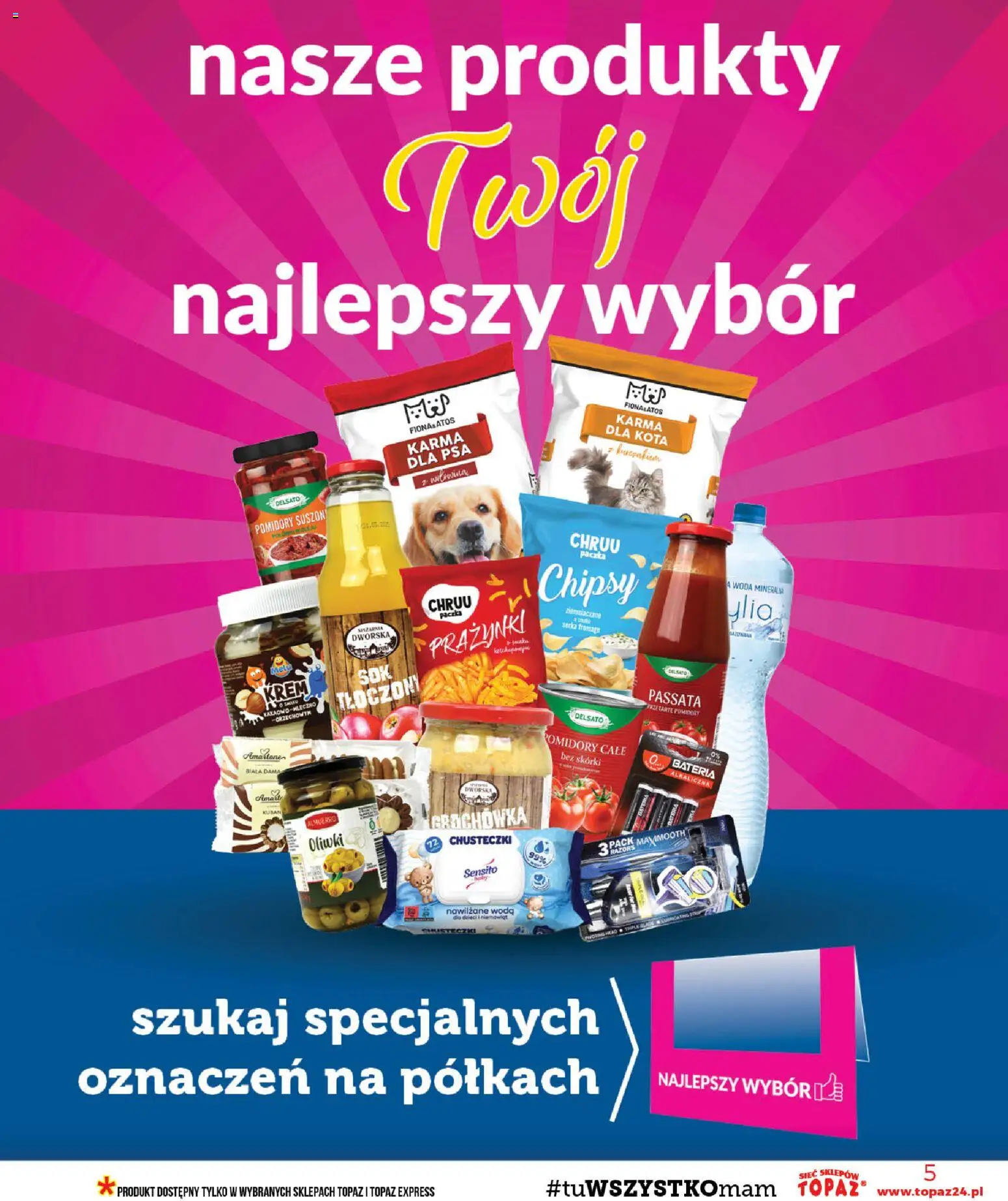 Topaz gazetka - Ceny małe na stałe od 01.10.2026 | Strona: 5 | Produkty: Chipsy, Bateria, Oliwki, Karma