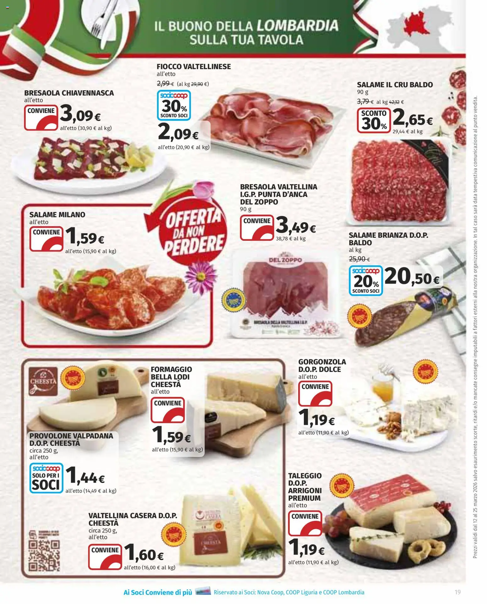 Volantino Ipercoop del 12.03.2026 | Pagina: 19 | Prodotti: Provolone, Bresaola, Data, Gorgonzola