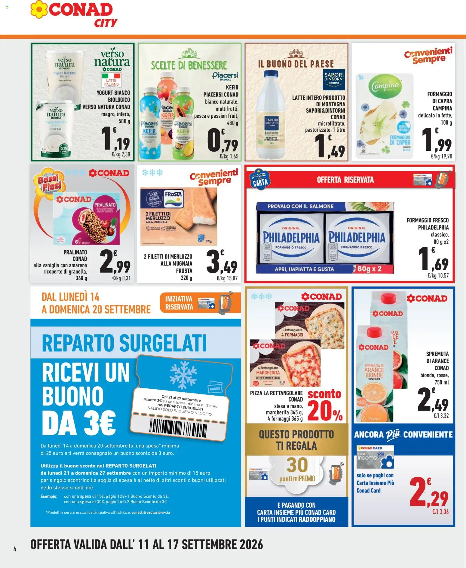Volantino Conad del 11/09/2026 | Pagina: 4 | Prodotti: Kefir, Pizza, Pesca, Formaggio fresco