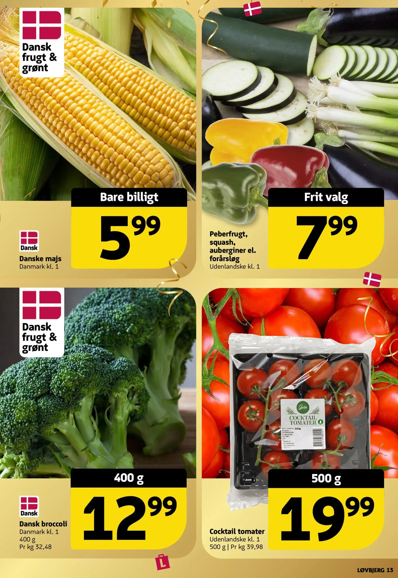 Løvbjerg tilbudsavis – gyldig fra 07/08/2026 | Side: 13 | Produkter: Tomater, Broccoli, Forårsløg, Majs