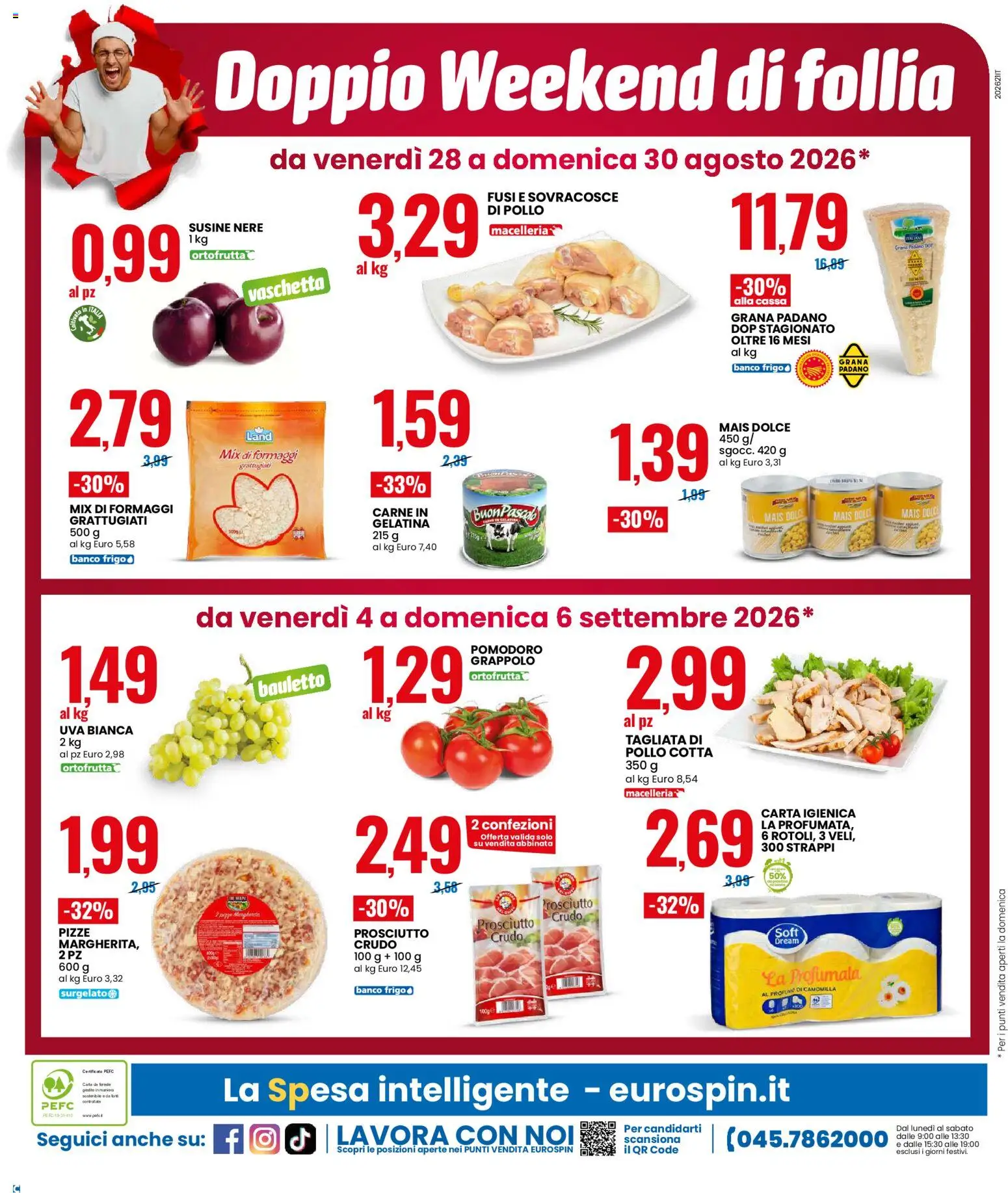 Volantino Eurospin del 24/08/2026 | Pagina: 20 | Prodotti: Pollo, Uva, Grana Padano, Susine