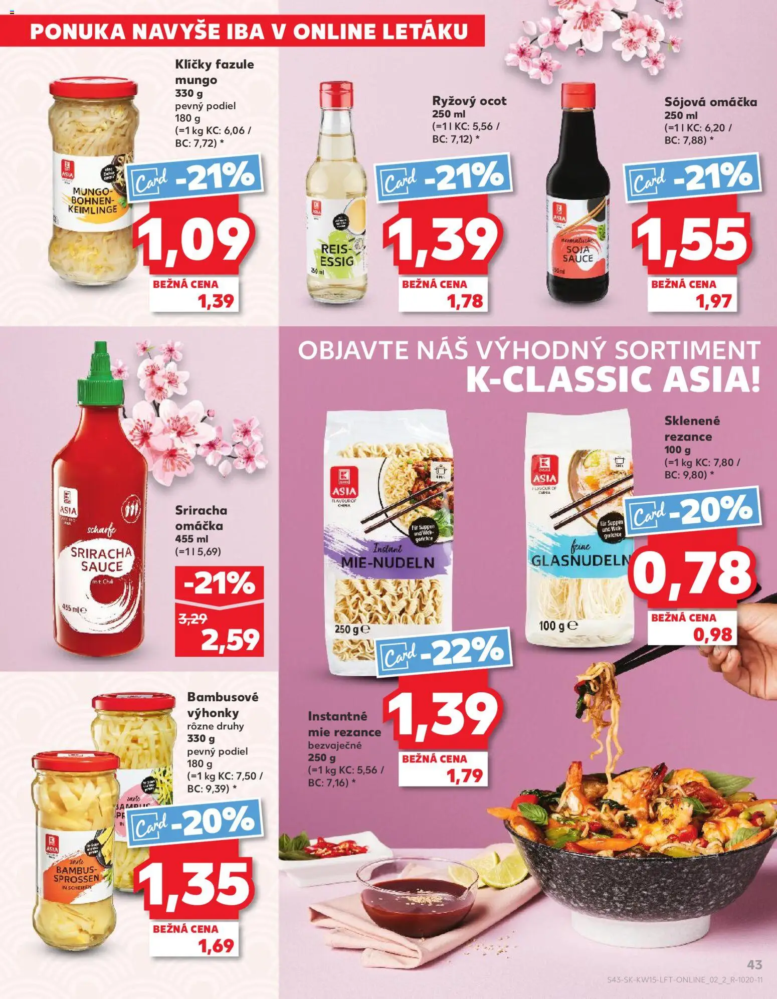 Nové Kaufland akcie – leták je platný od 09.04.2026 | Strana: 43 | Produkty: Filé, Omáčka, Sójová omáčka, Ocot