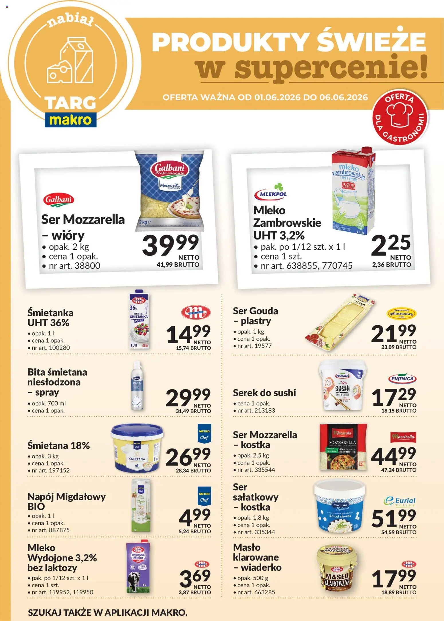 Makro gazetka - Produkty świeże w supercenie od 01.06.2026 | Strona: 3 | Produkty: Bez laktozy, Sushi, Mleko, Ser