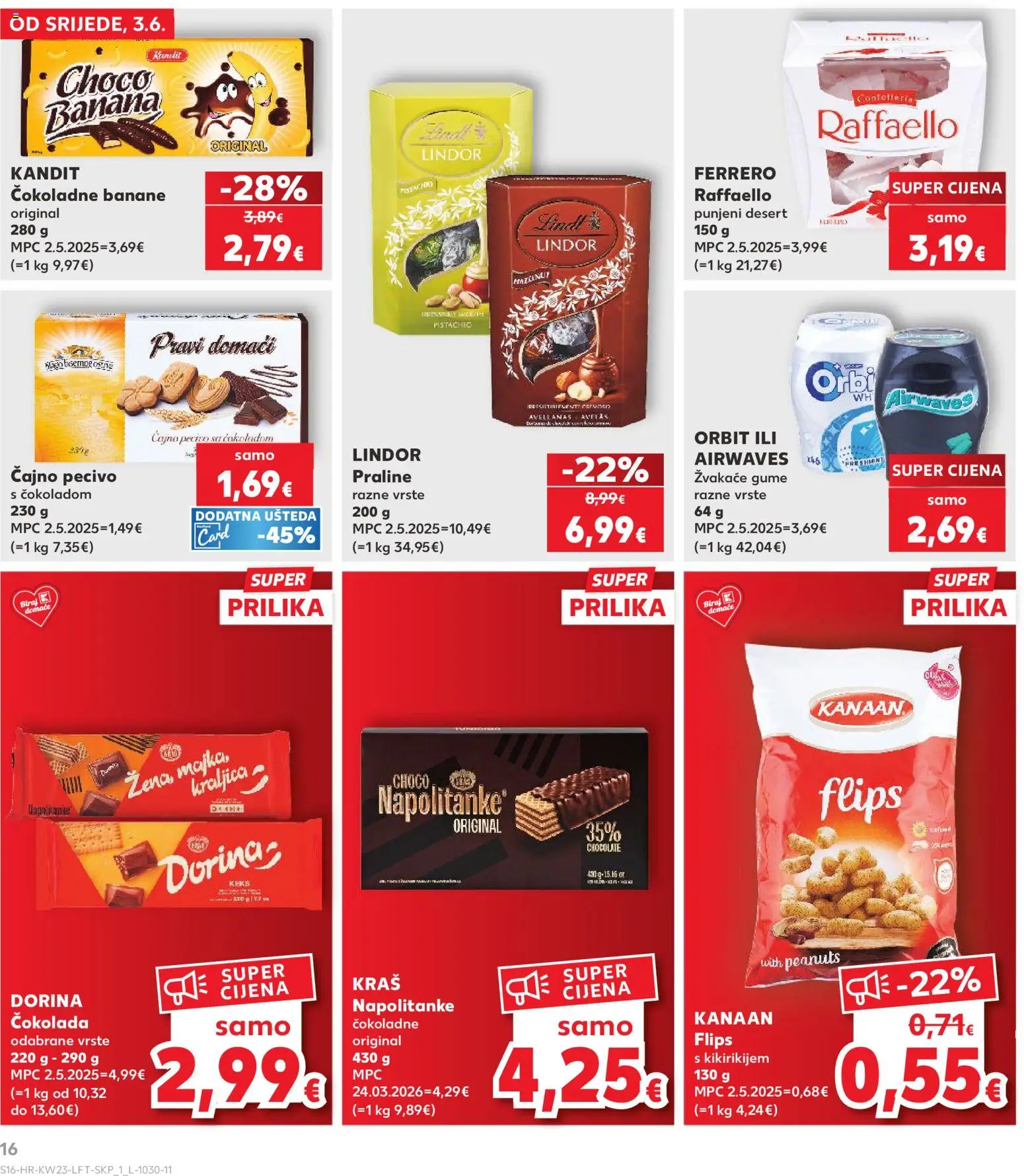 Kaufland katalog | vrijedi od 03.06.2026 | Stranica: 16 | Proizvodi: Dorina, Banane, Napolitanke, Pecivo
