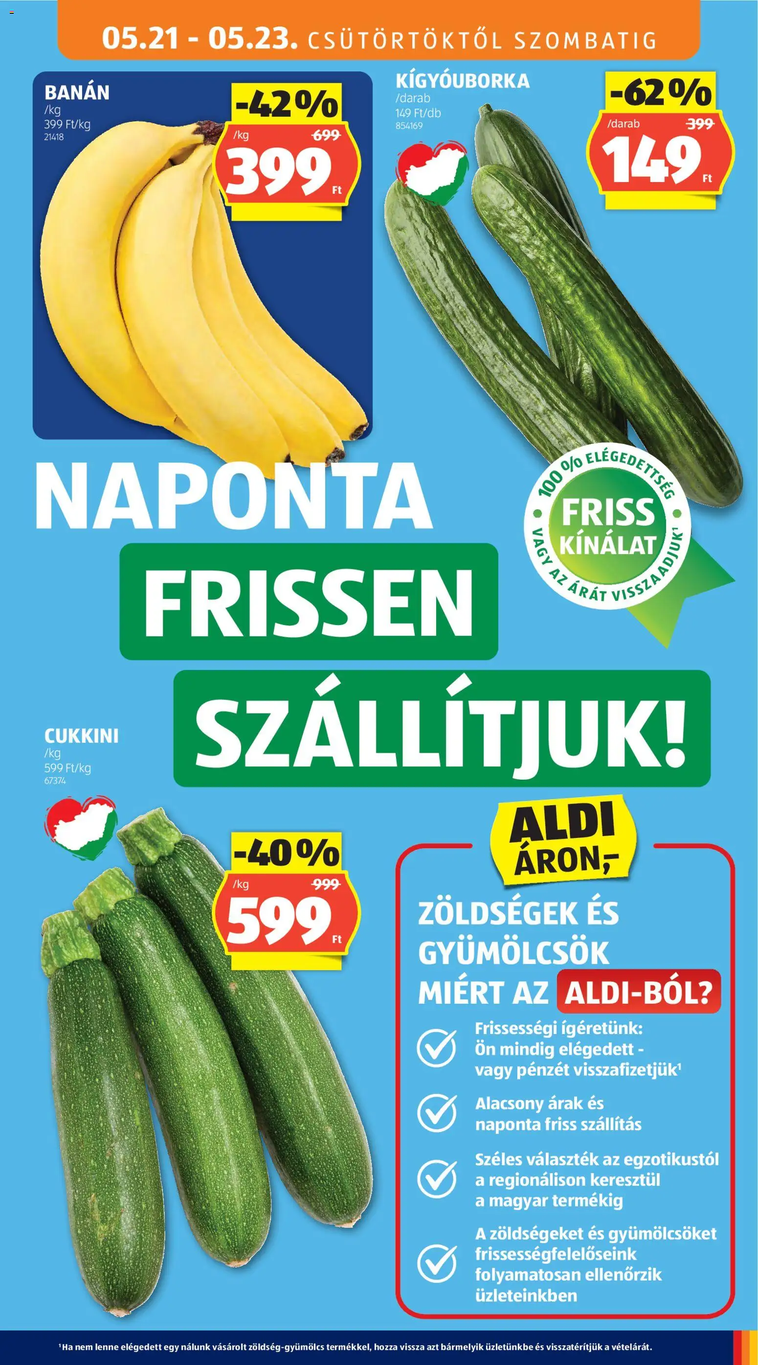 Aldi akciós ujság - amely érvényes a következő dátumtól: 21.05.2026 | Oldal: 9 | Termékek: Kígyóuborka, Cukkini, Banán