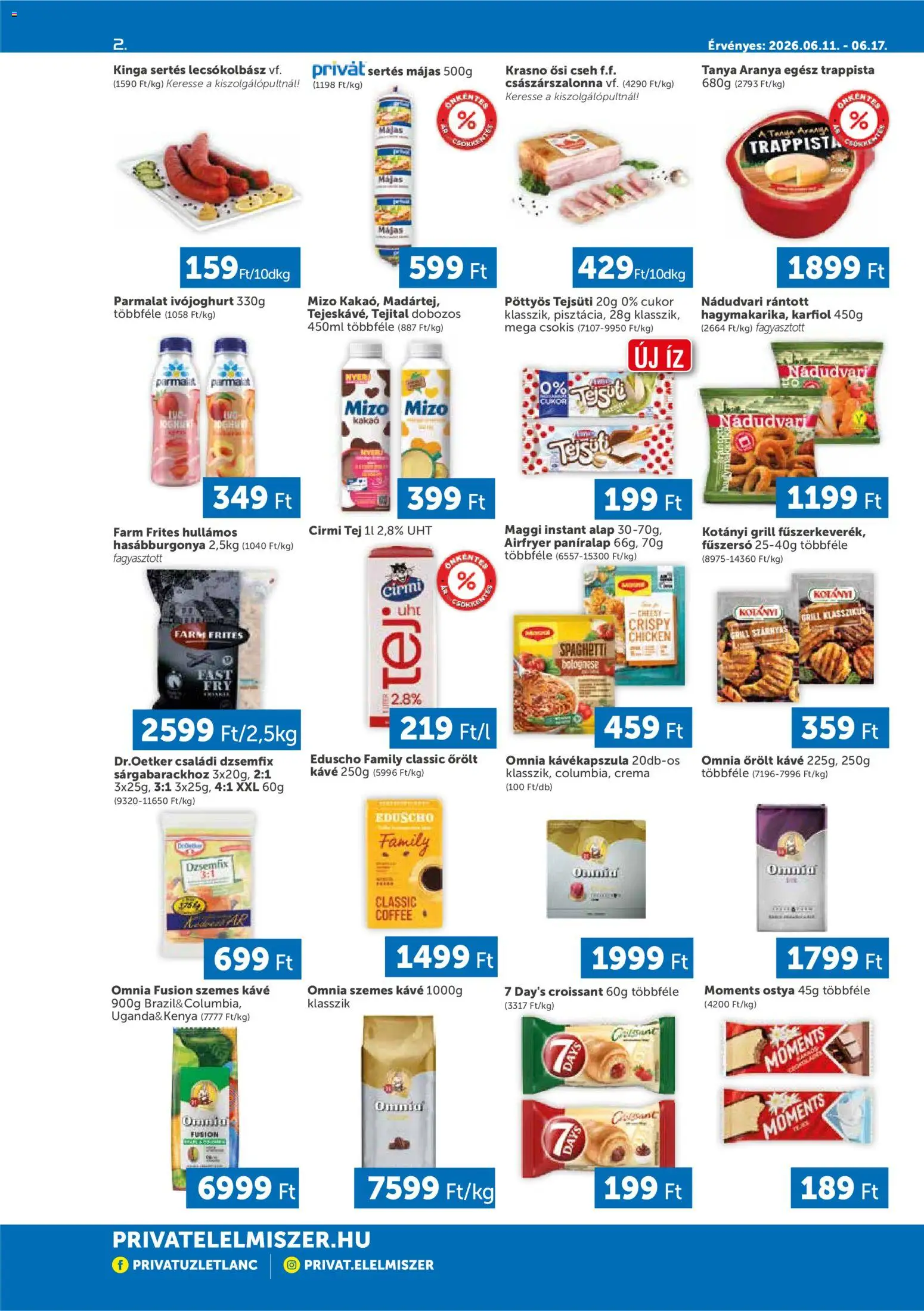 PRIVÁT akciós ujság - amely érvényes a következő dátumtól: 11.06.2026 | Oldal: 2 | Termékek: Karfiol, Grill, Őrölt kávé, Lecsókolbász