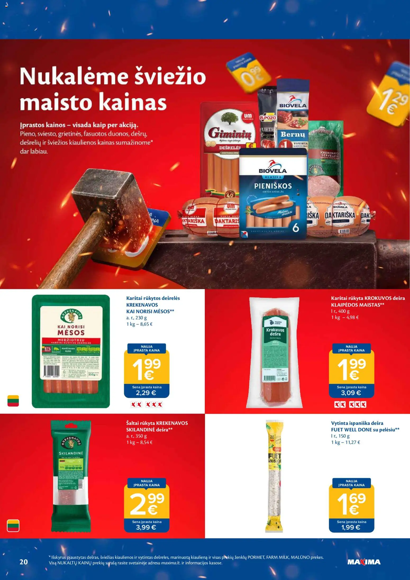 MAXIMA akcijos nuo 2026.09.15 | Puslapis: 20 | Prekių: Kiaulienos, Dešrelės, Dešra, Kiauliena