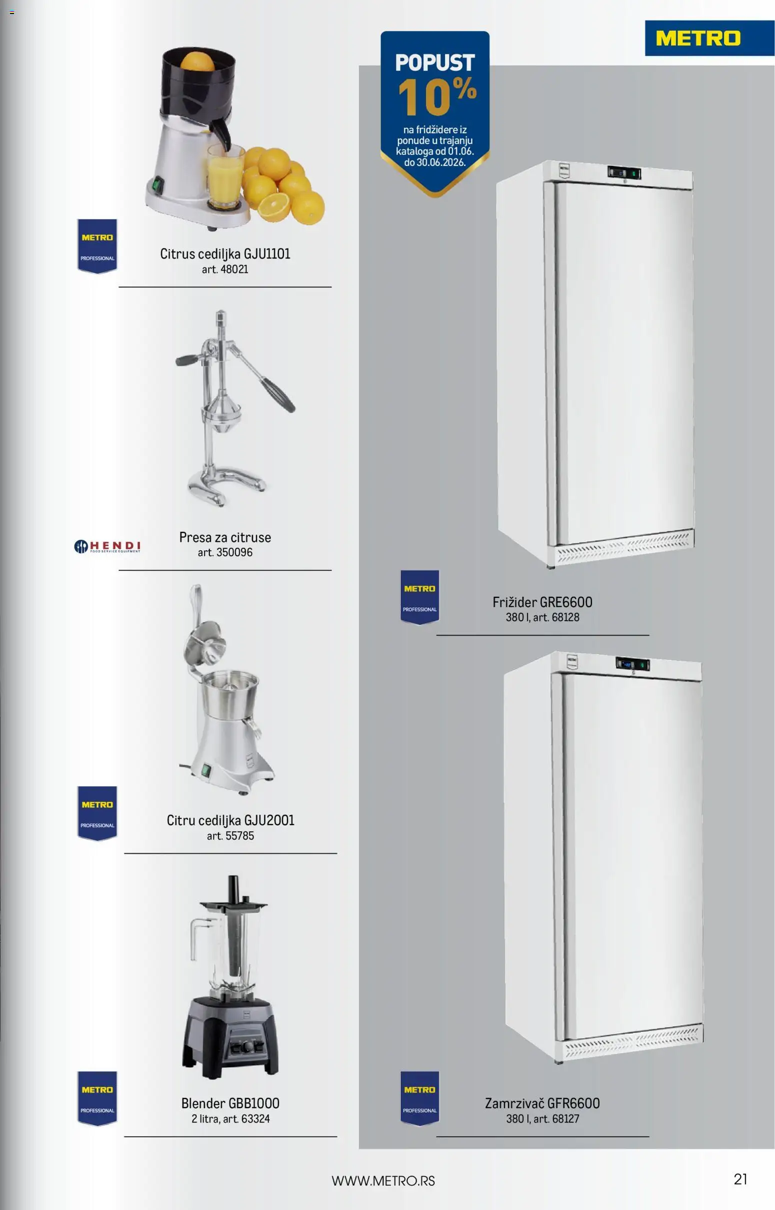 Metro katalog - važi od 01.06.2026 | Strana: 21 | Proizvode: Blender, Frižider, Zamrzivač