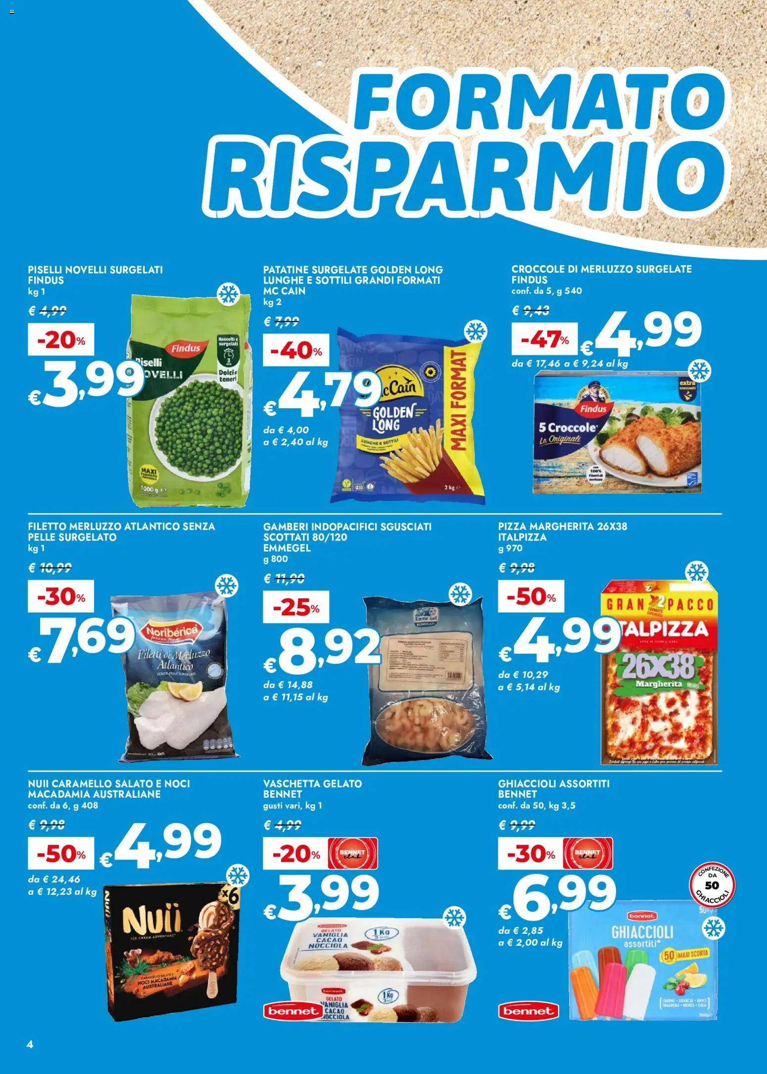 Volantino bennet del 02/07/2026 | Pagina: 4 | Prodotti: Pizza, Gamberi, Noci, Piselli