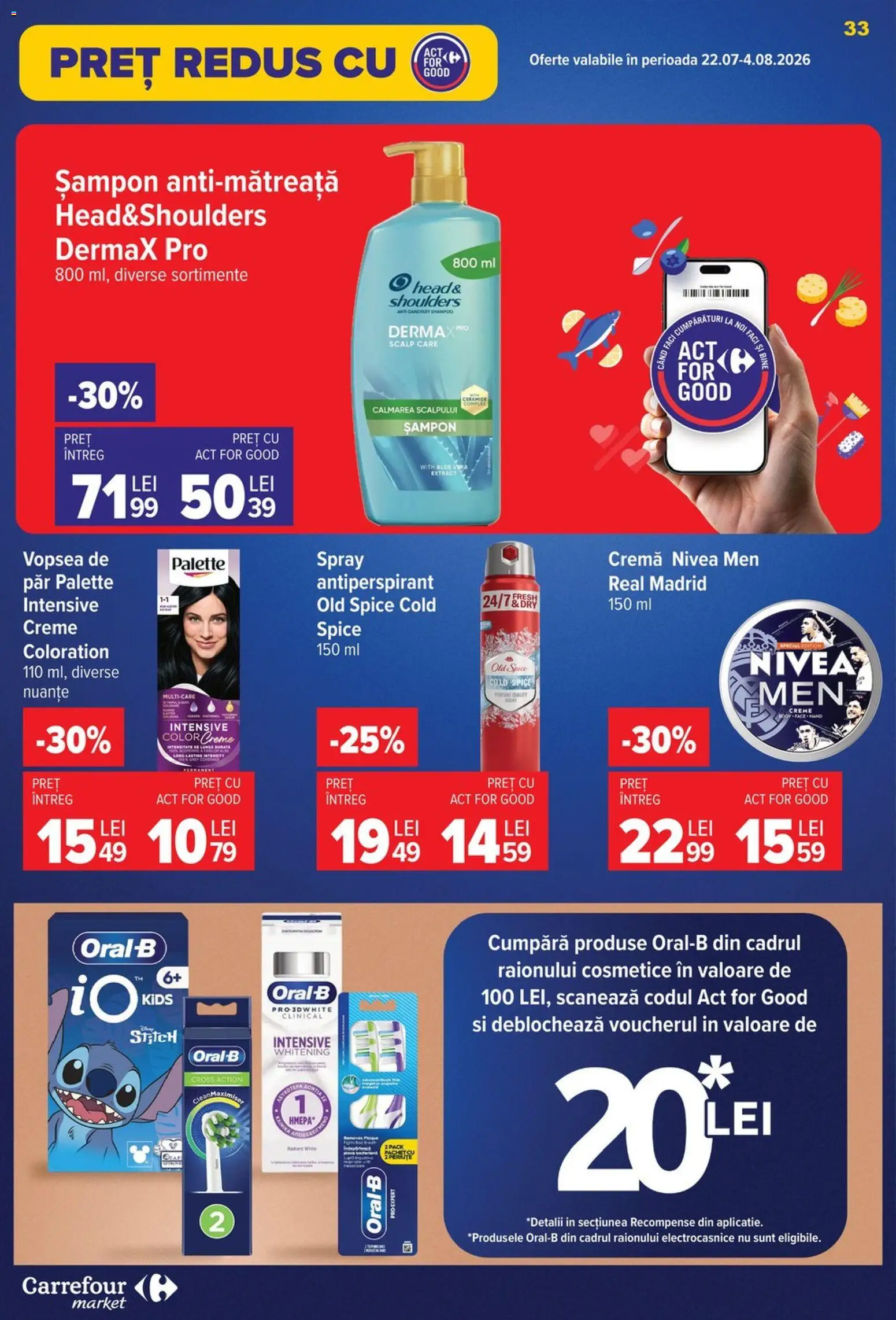 Noul catalog Carrefour – valabil de la 22.07.2026 | Pagină: 33 | Produse: Kısırlaştırılmış Kedi Maması, Vopsea, Șampon, Antiperspirant