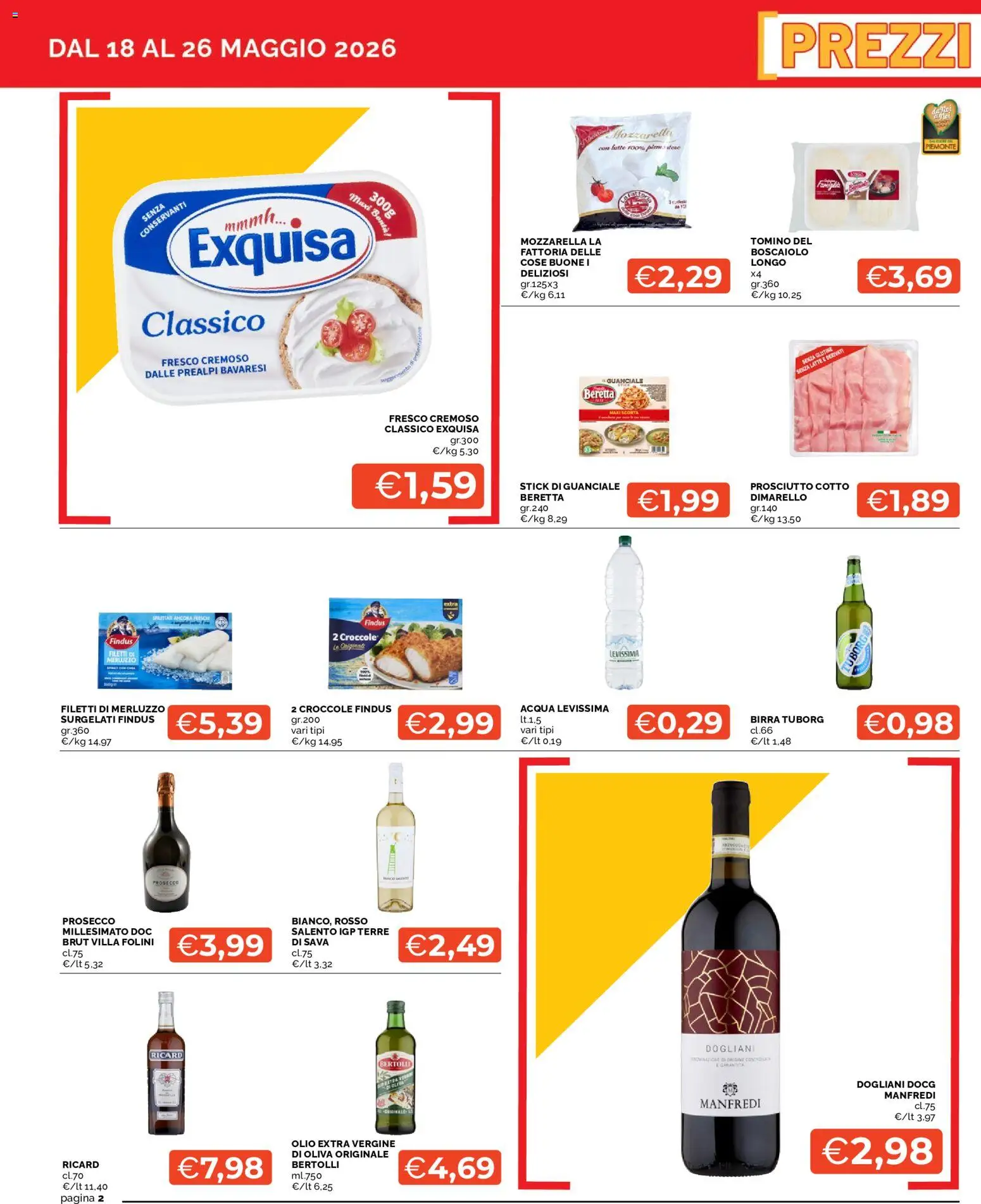 Volantino Mercatò del 18.05.2026 | Pagina: 2 | Prodotti: Prosecco, Acqua, Latte, Olio extra vergine