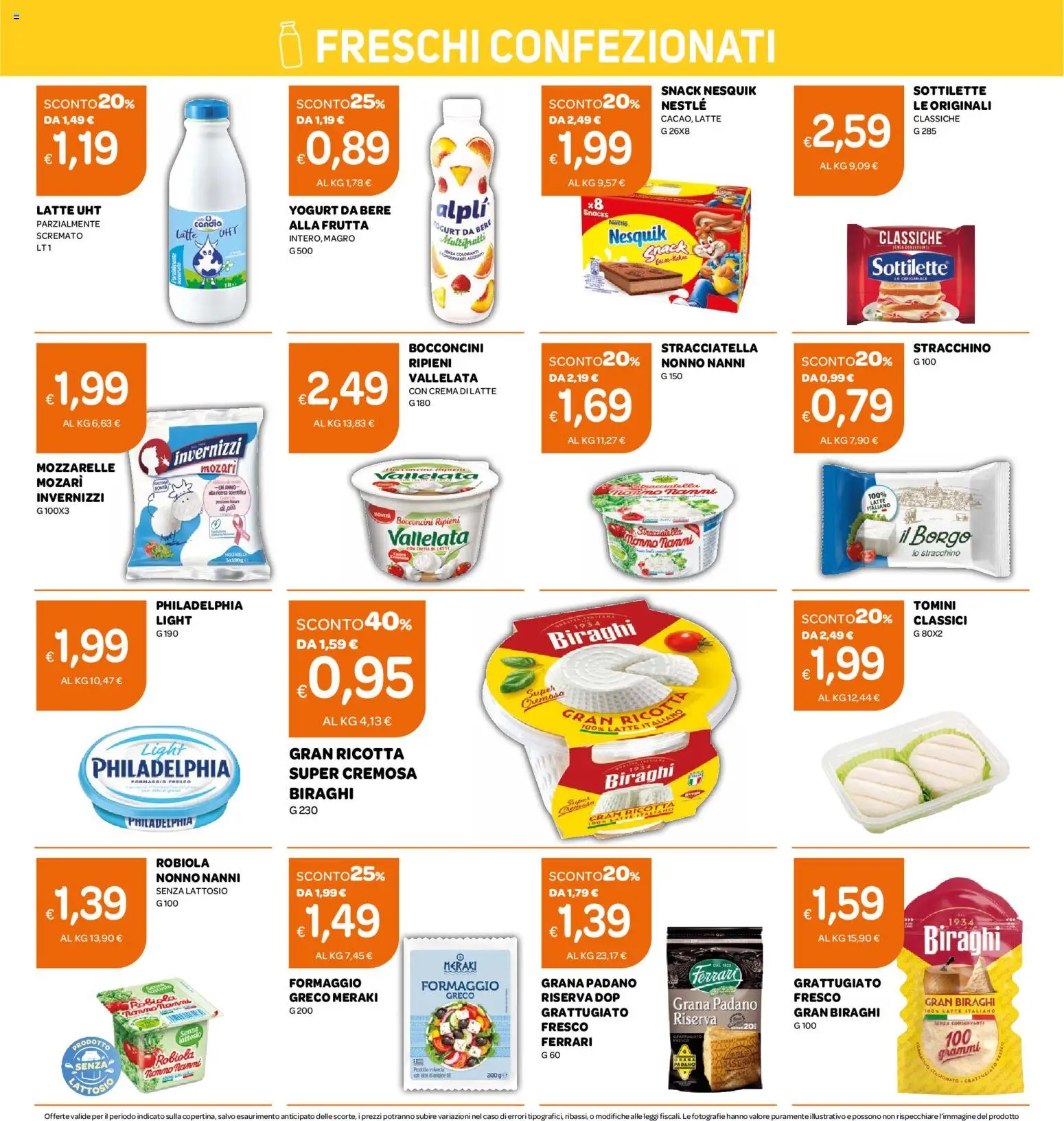 Volantino Ekom del 30/06/2026 | Pagina: 6 | Prodotti: Frutta, Ricotta, Robiola, Stracciatella