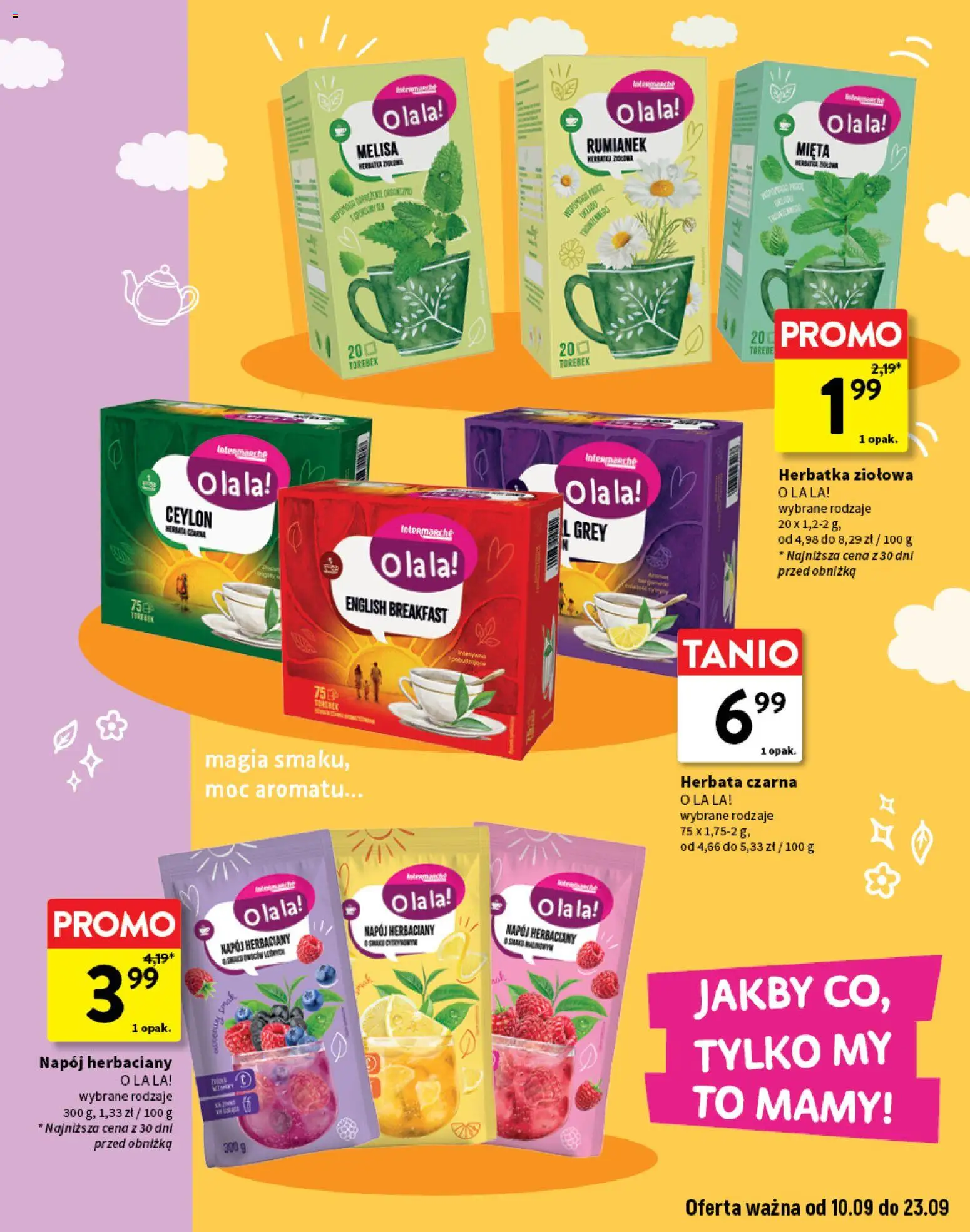 Intermarche gazetka - O La La! Ja to kupuję! od 10.09.2026 | Strona: 9 | Produkty: Herbata czarna, Rumianek, Mięta, Herbata