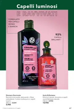 Anteprima del volantino Yves Rocher catalogo Estate Senza Fine valido a partire dal 31/07/2026 | Pagina: 47 | Prodotti: Illuminante, Shampoo, Aceto, Silicone