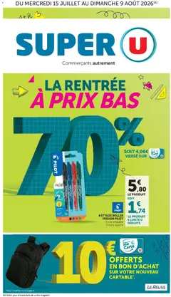 Super U - Prévisualisation de Super U - La rentrée à prix bas valide à partir de 15/07/2026