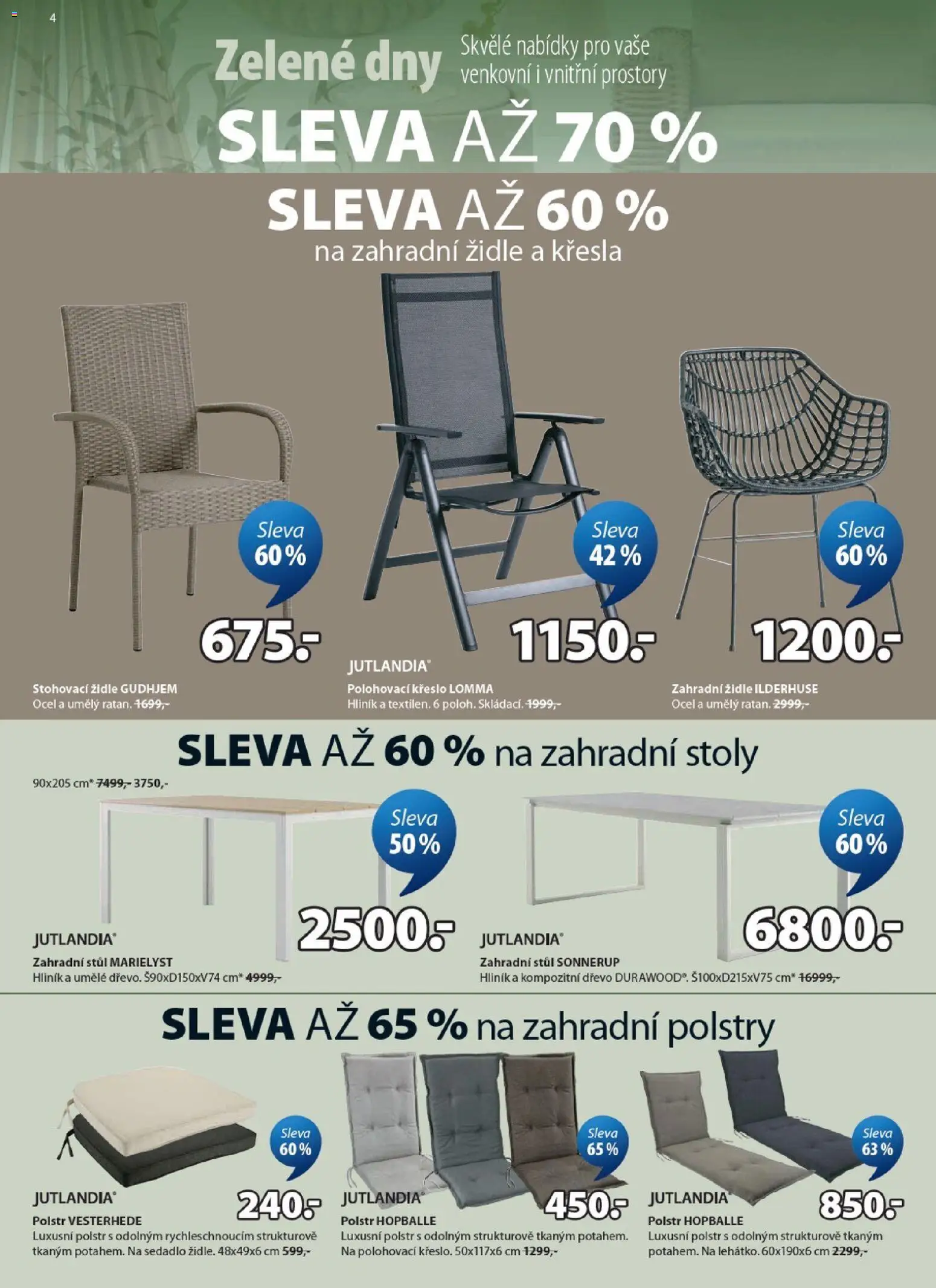 JYSK leták - Zelené dny od 20.05.2026 | Strana: 4 | Produkty: Křesla, Křeslo, Stůl, Židle