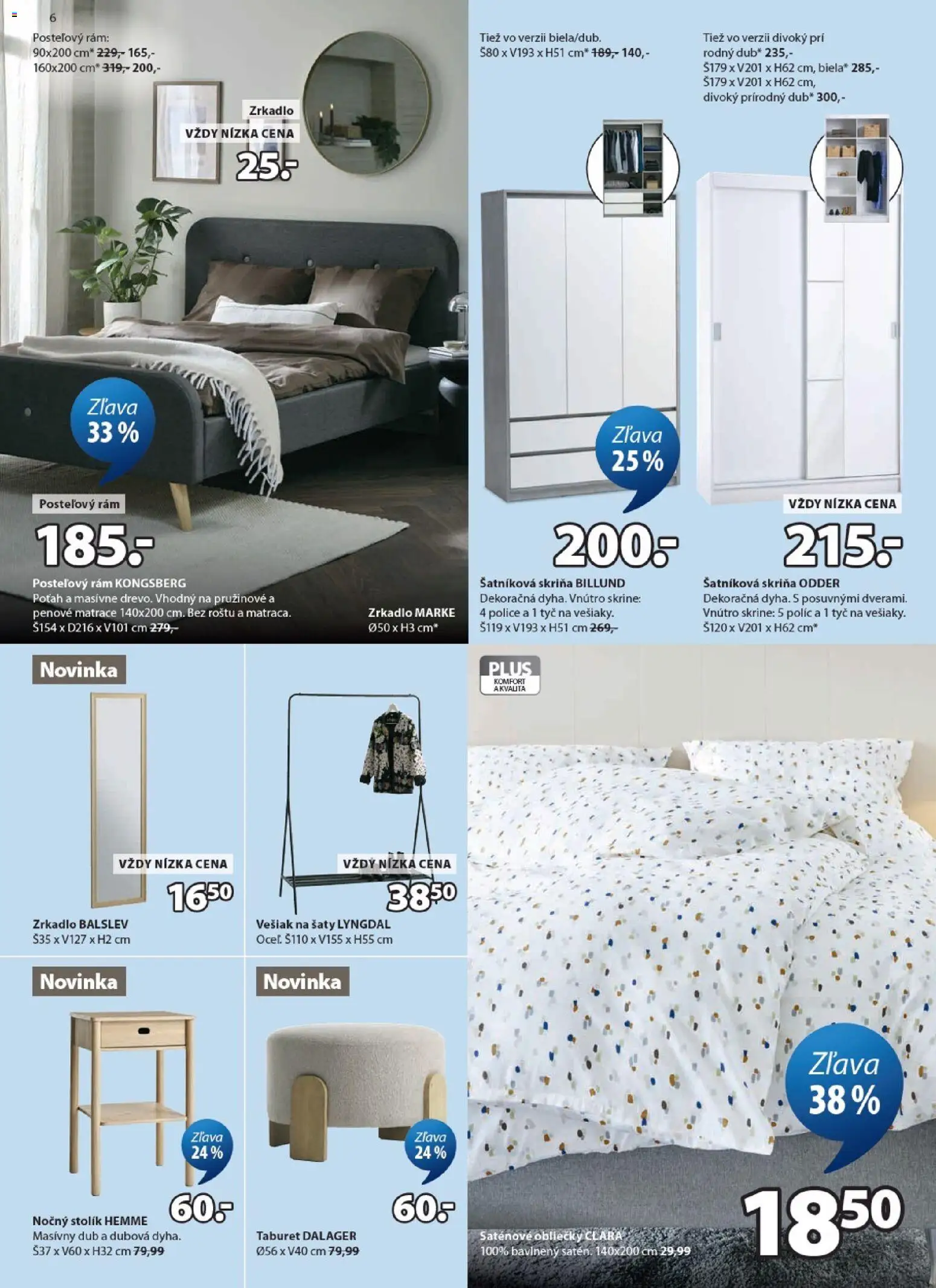 Nové JYSK akcie – leták je platný od 02.09.2026 | Strana: 6 | Produkty: Matrace, Obliečky, Šatníková skriňa, Skriňa
