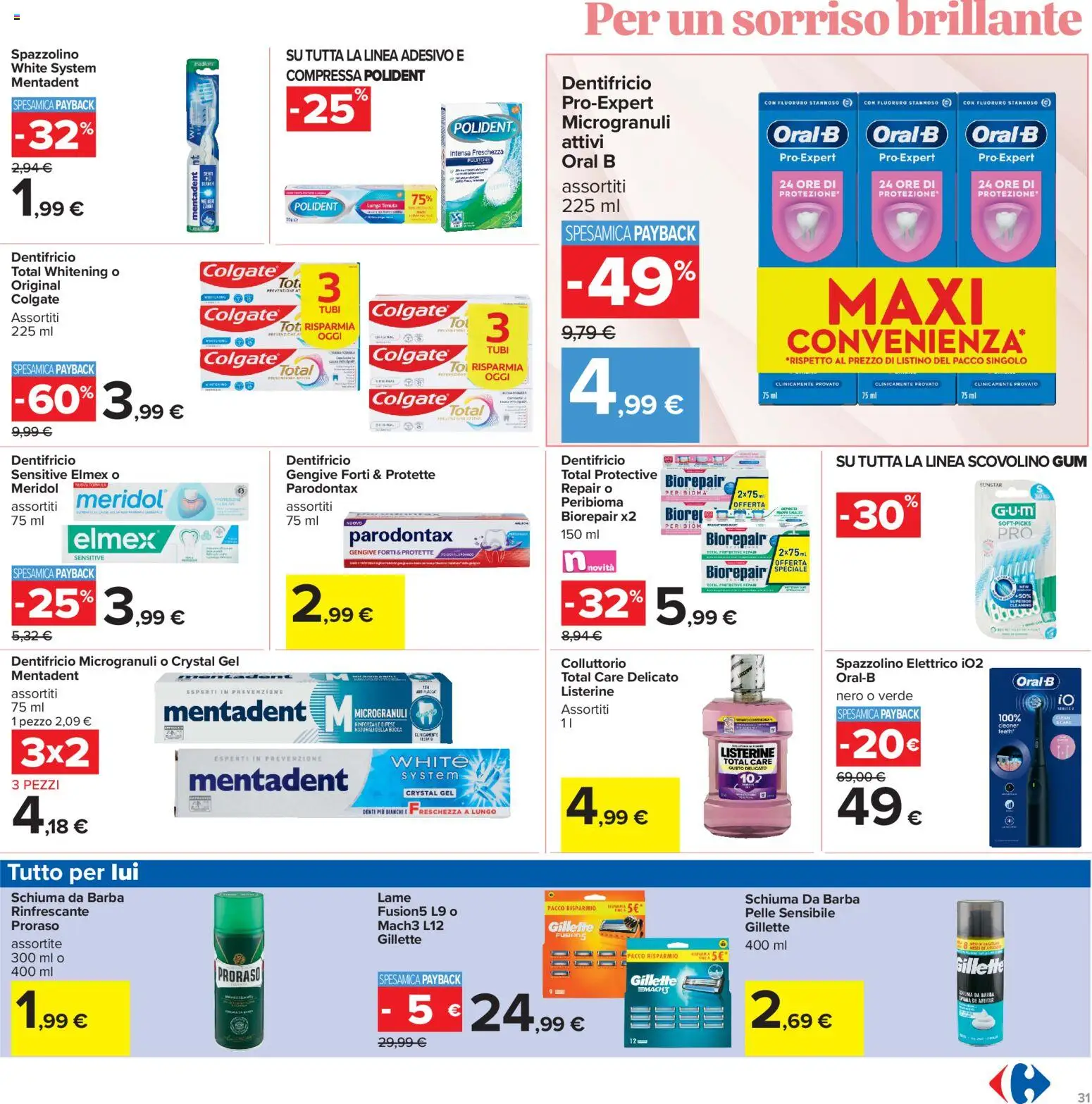 Volantino Carrefour del 15/09/2026 | Pagina: 31 | Prodotti: Spazzolino, Listerine, Tubi, Spazzolino elettrico