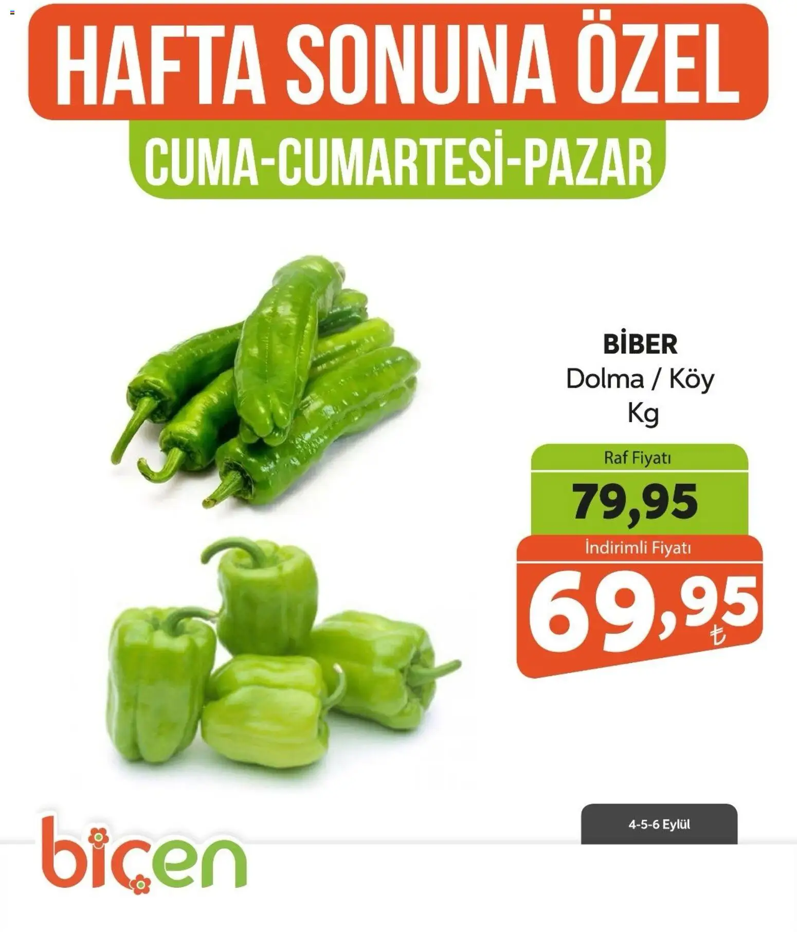 Biçen Market - Hafta Sonuna Özel - Sebze İndirimi - 04 Eylül 2026 tarihinden itibaren geçerlidir | Sayfa: 17 | Ürünler: Raf, Biber