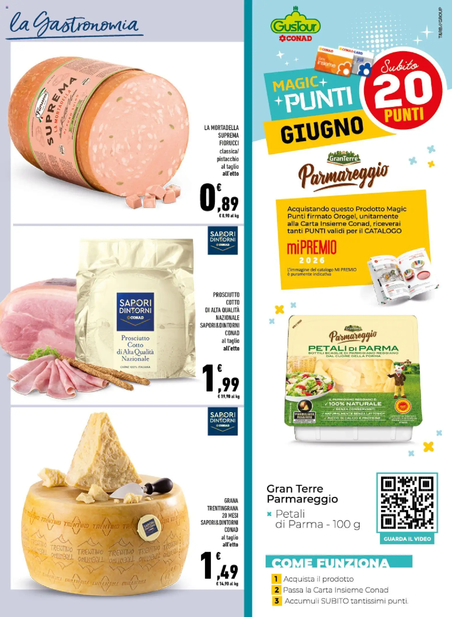 Volantino Conad del 04.06.2026 | Pagina: 9 | Prodotti: Prosciutto Cotto, Prosciutto, Parmigiano reggiano, Parmigiano
