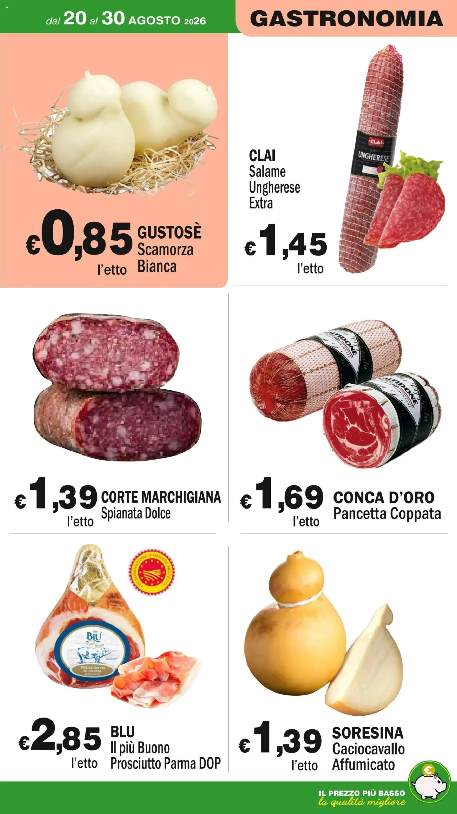 Volantino Primo Prezzo del 20/08/2026 | Pagina: 53 | Prodotti: Salame, Pancetta, Prosciutto, Basso