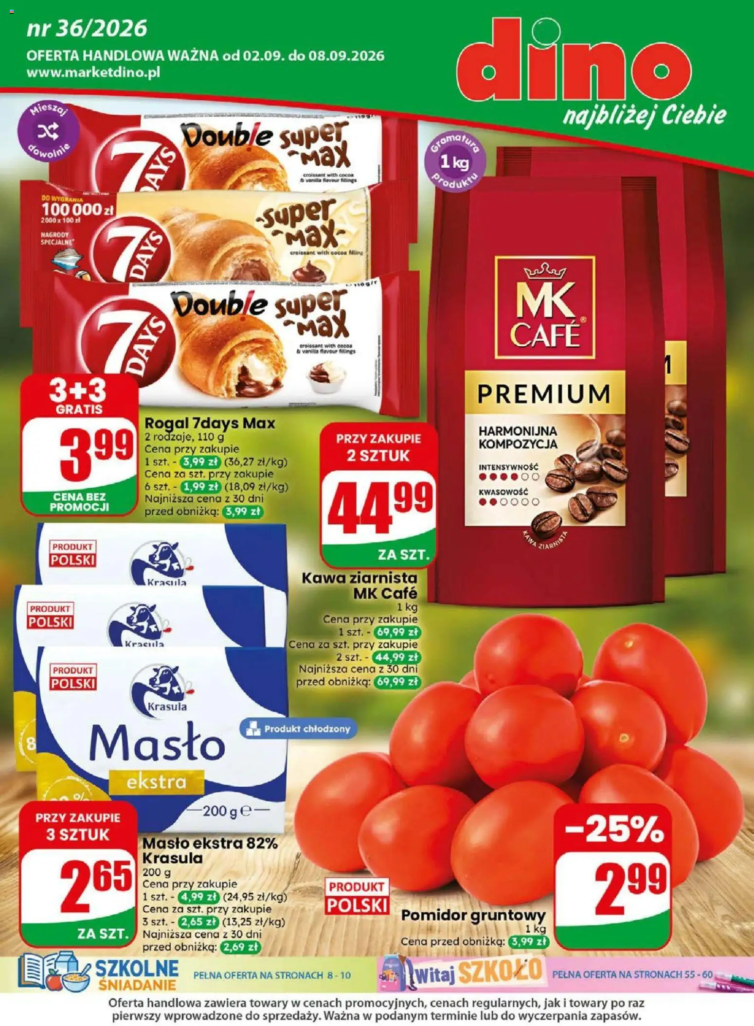 Dino gazetka od 02.09.2026 | Strona: 1 | Produkty: Croissant, Kawa ziarnista, Pomidor, Kawa