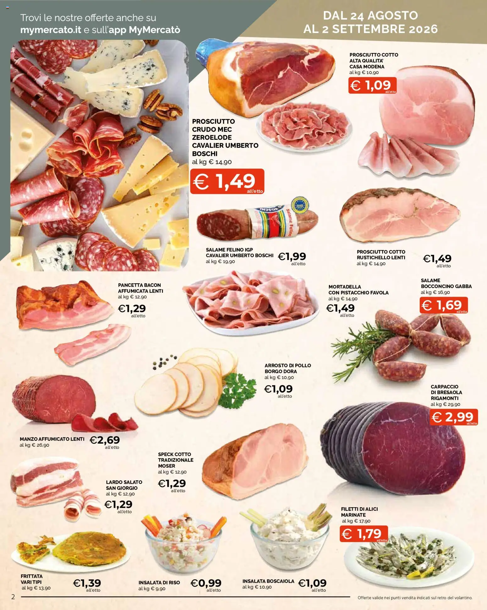 Volantino Mercatò del 24/08/2026 | Pagina: 2 | Prodotti: Prosciutto Cotto, Prosciutto, Lenti, Insalata di riso