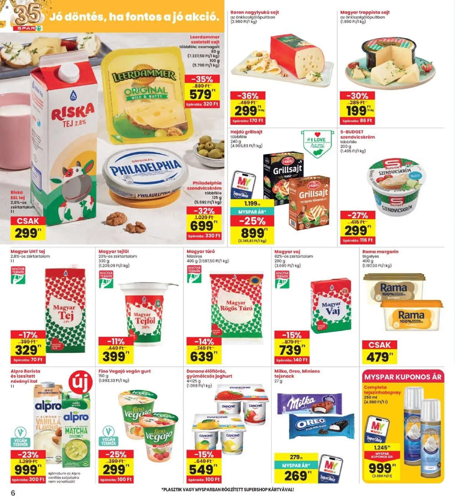 Interspar akciós ujság - amely érvényes a következő dátumtól: 07.05.2026 | Oldal: 6 | Termékek: Grillsajt, Tejföl, Vegán, Trappista sajt