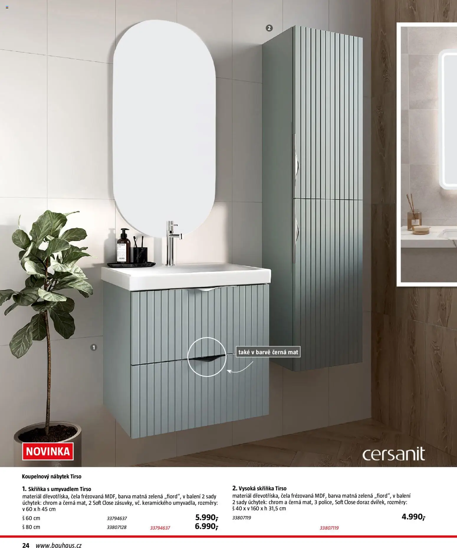 Katalog Sanita od 29.09.2026 | Strana: 24 | Produkty: Koupelnový nábytek, Nábytek, Skříňka