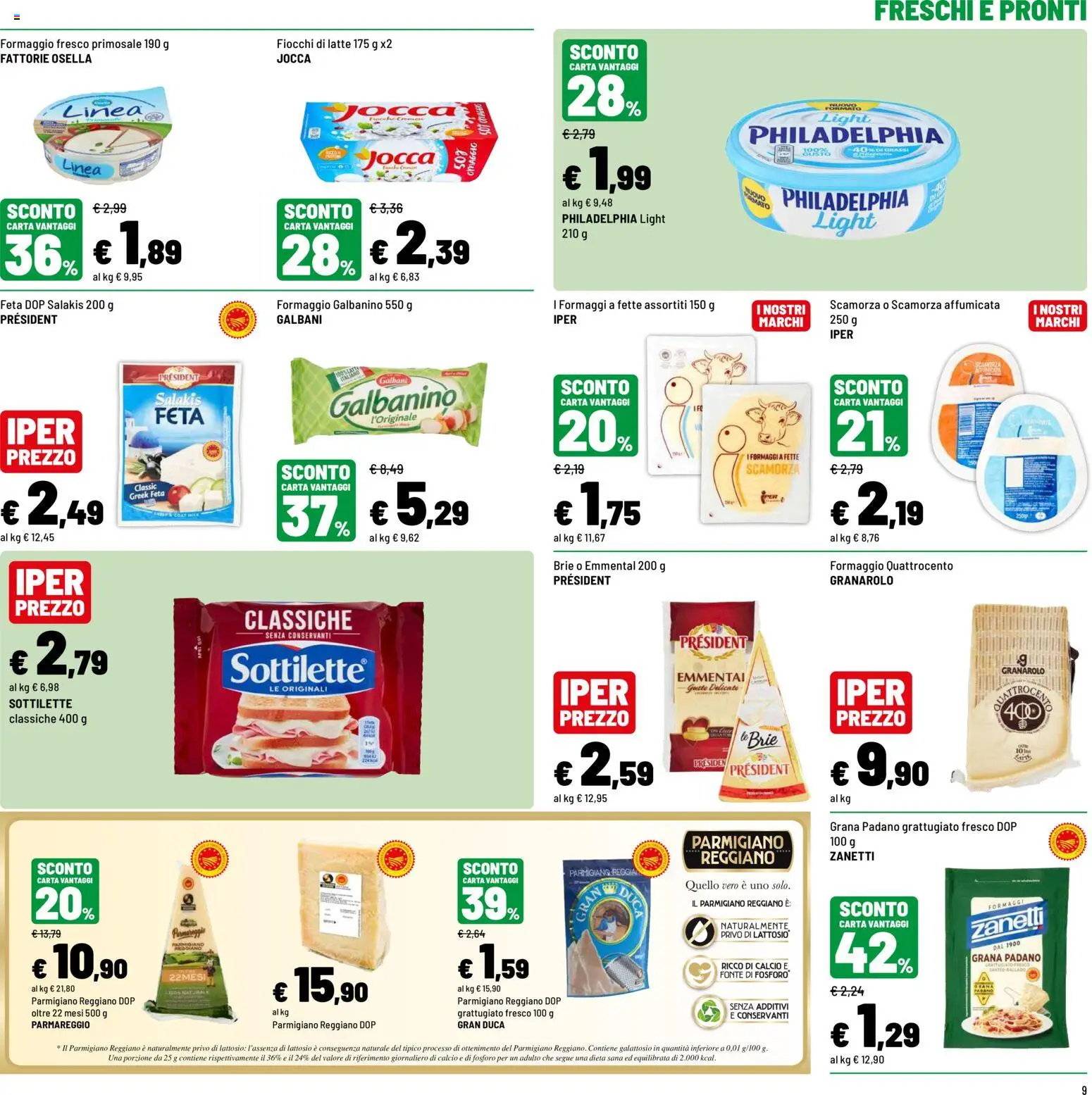 Volantino Iper del 10/08/2026 | Pagina: 9 | Prodotti: Fiocchi, Formaggio galbanino, Parmigiano, Emmental
