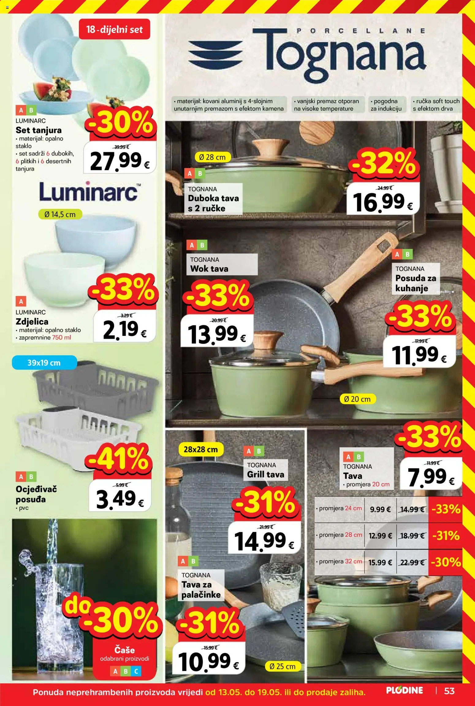 Plodine katalog | vrijedi od 13.05.2026 | Stranica: 53 | Proizvodi: Tognana, Grill tava, Čaše, Tava