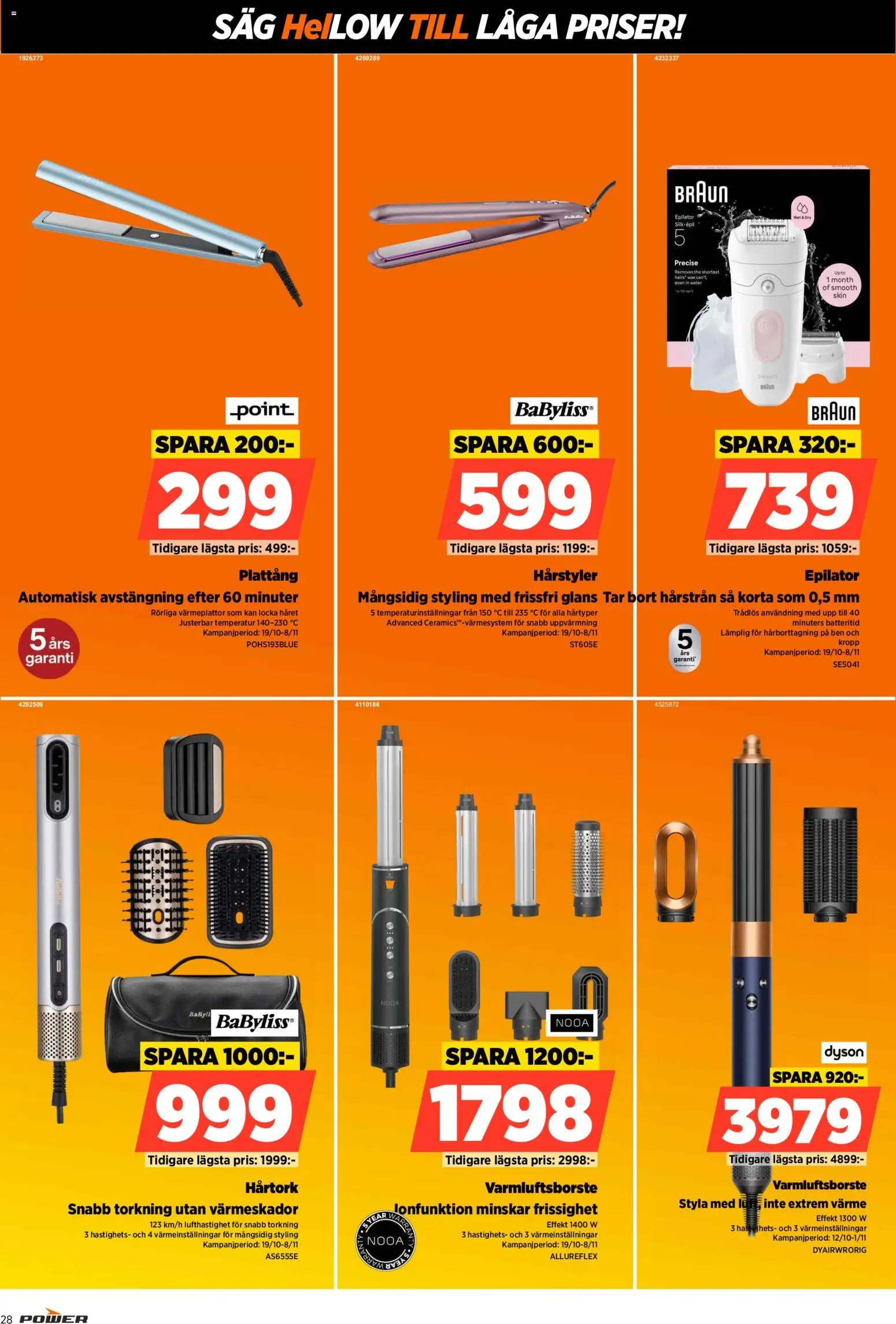 Power reklamblad aktuell från 26/10/2026 | Sida: 28 | Produkter: Epilator, Plattång, Ben, Såg