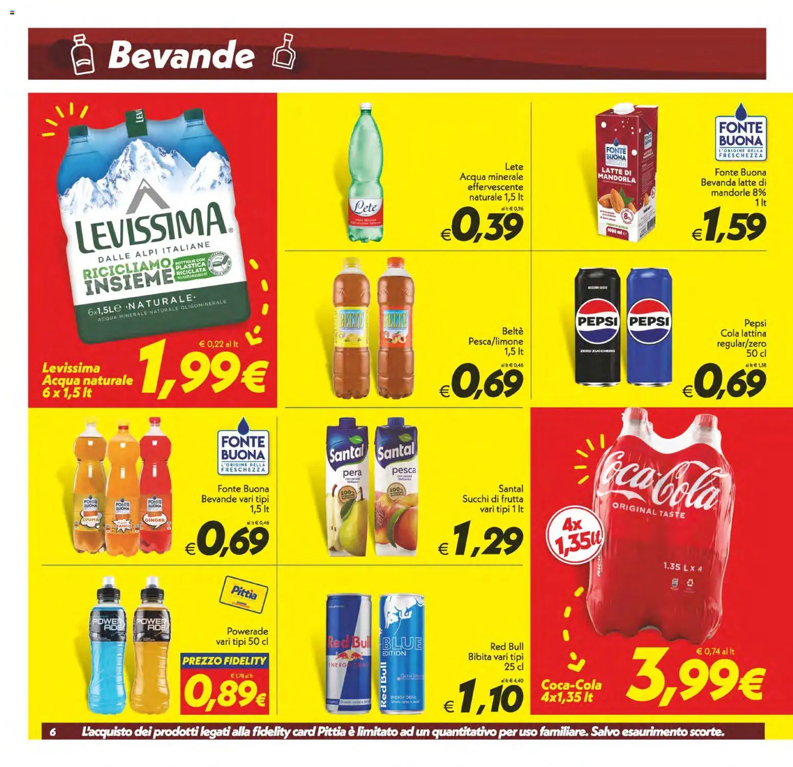 Volantino SuperConveniente del 30/06/2026 | Pagina: 6 | Prodotti: Pesca, Pera, Bibita, Acqua minerale