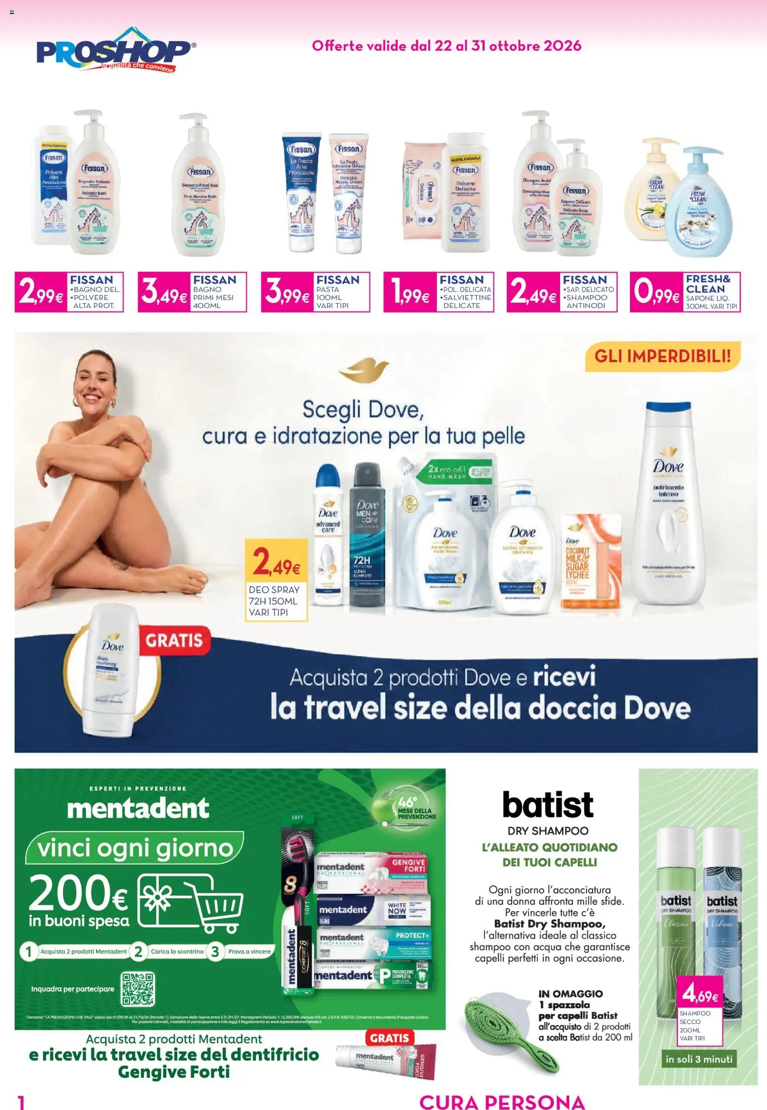Volantino Proshop del 22/10/2026 | Pagina: 2 | Prodotti: Sapone, Pasta, Bagno, Doccia