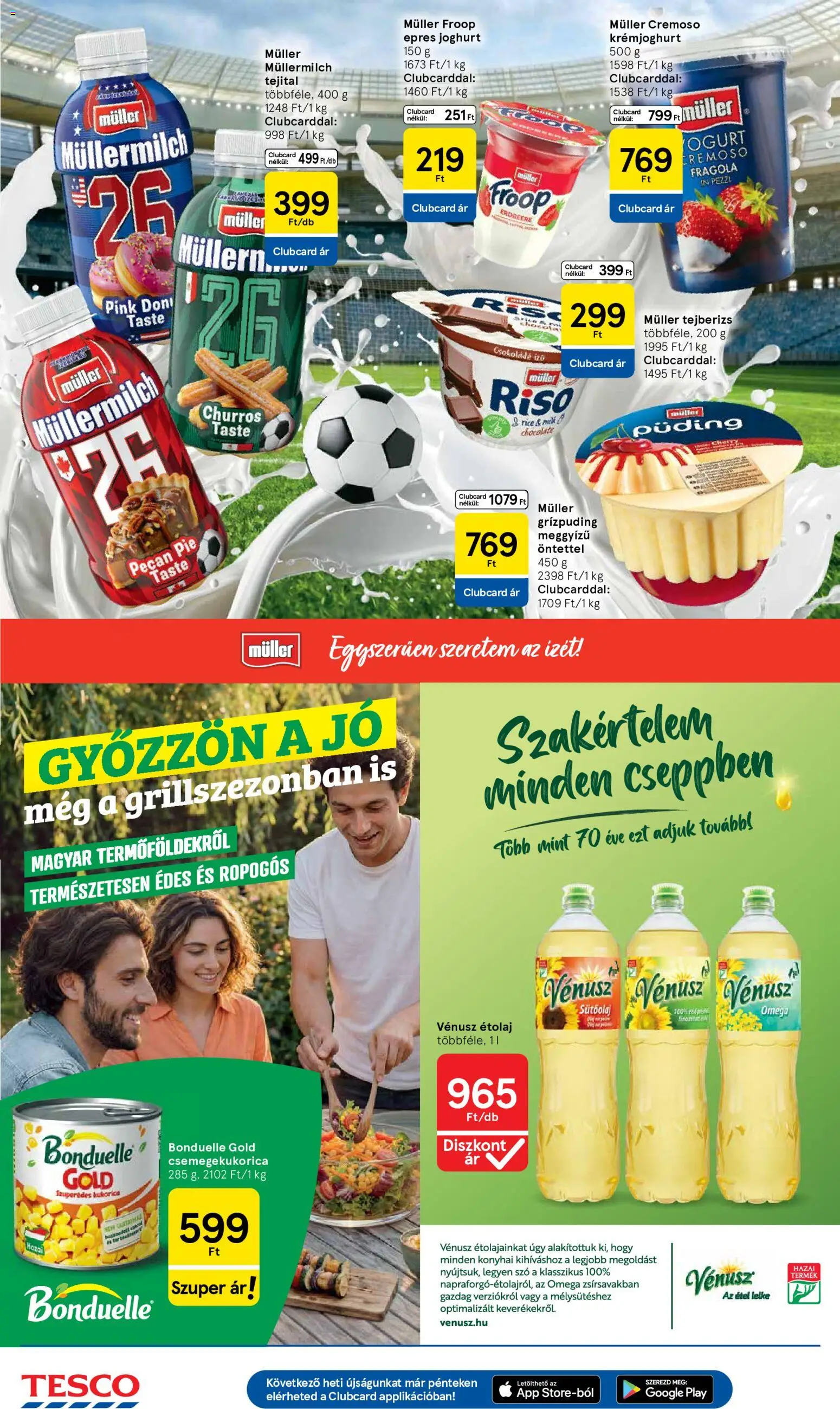 Tesco akciós ujság - amely érvényes a következő dátumtól: 18.06.2026 | Oldal: 22 | Termékek: Puding, Csemegekukorica, Étolaj, Joghurt