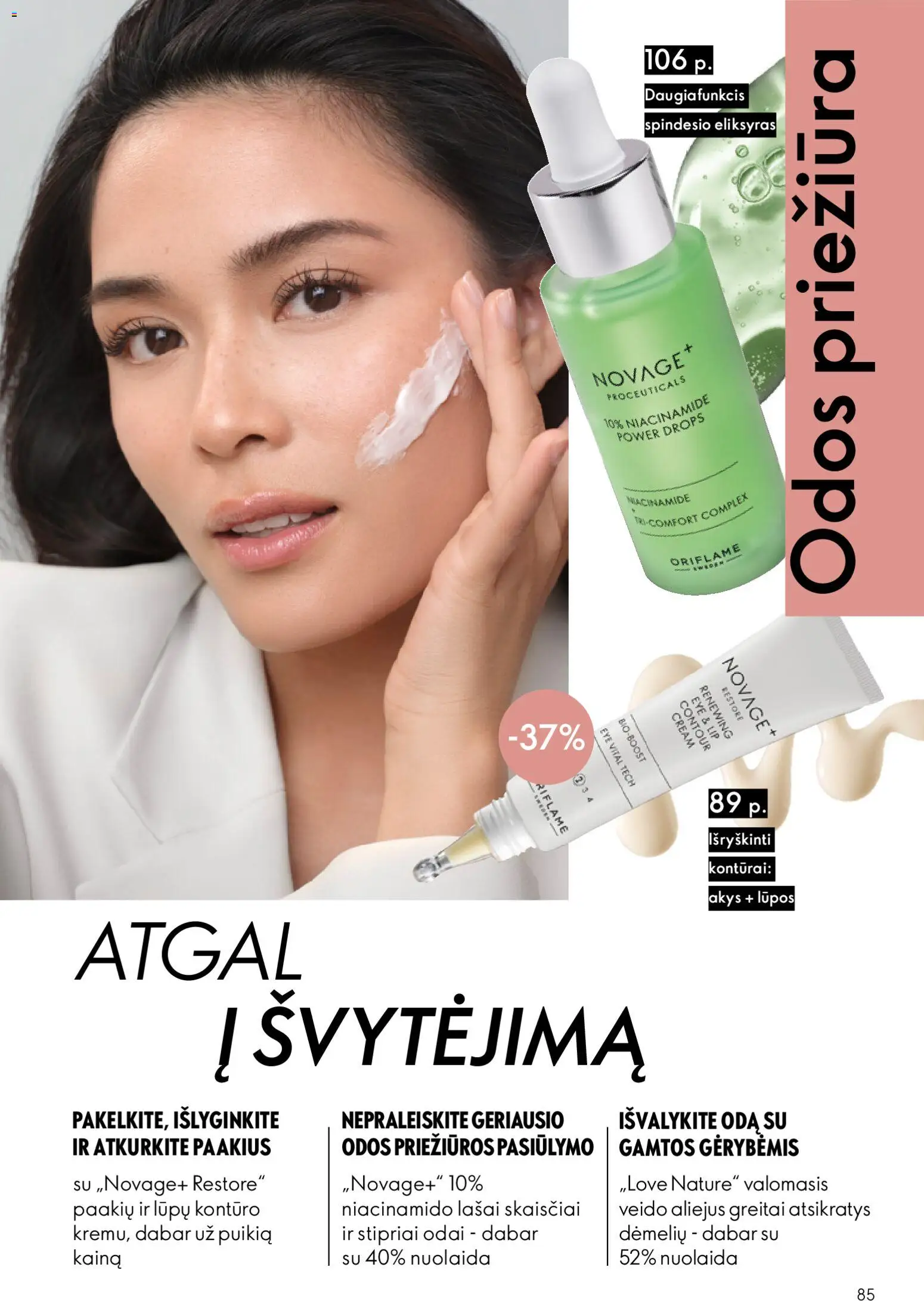 Oriflame akcijos nuo 2026.08.26 | Puslapis: 85 | Prekių: Aliejus