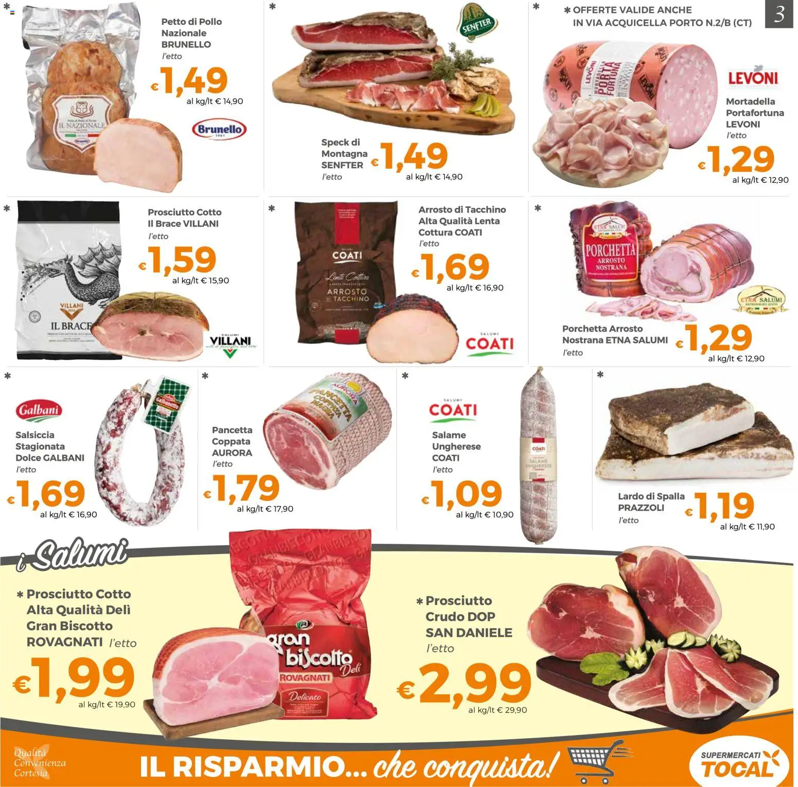 Volantino Tocal del 06/10/2026 | Pagina: 3 | Prodotti: Prosciutto Cotto, Spalla, Prosciutto, Mortadella