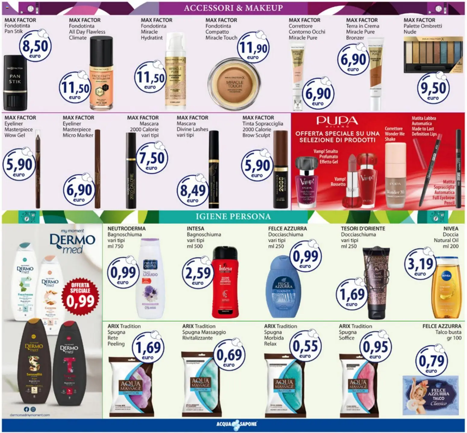 Volantino Acqua e Sapone del 19/10/2026 | Pagina: 5 | Prodotti: Spugna, Eyeliner, Rossetto, Doccia