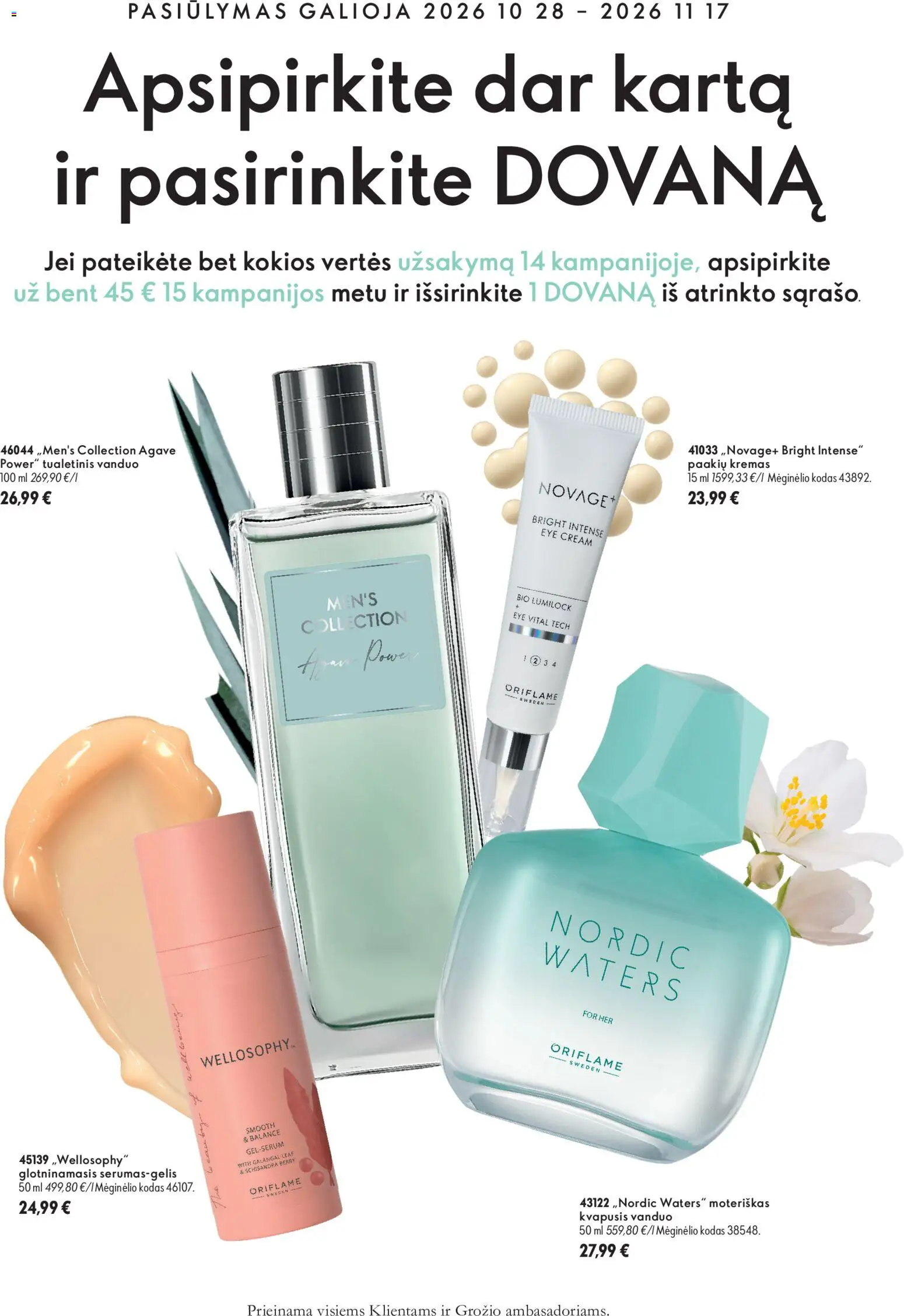 Oriflame akcijos nuo 2026.10.28 | Puslapis: 4 | Prekių: Kvapusis vanduo, Vanduo, Tualetinis vanduo, Kremas
